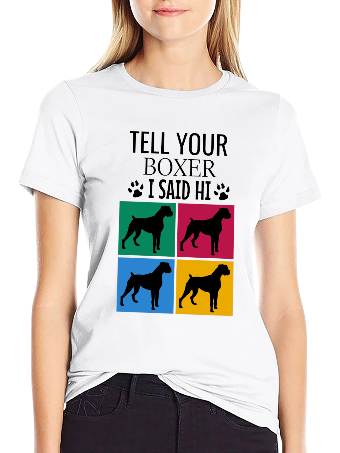 Tell Your Boxer I Said Hi Graphic Tee