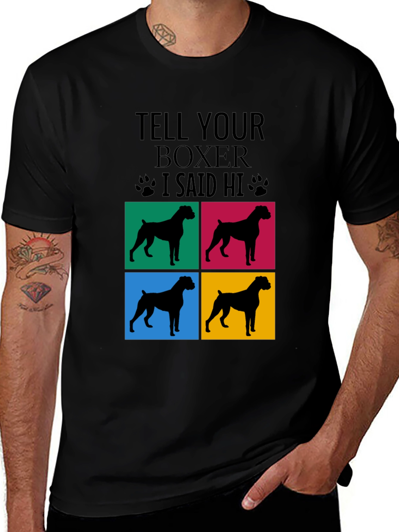Tell Your Boxer I Said Hi Graphic Tee