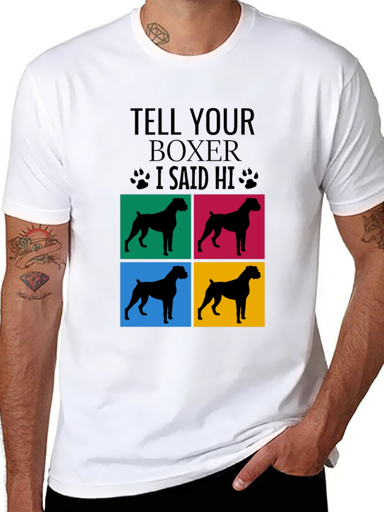 Tell Your Boxer I Said Hi Graphic Tee
