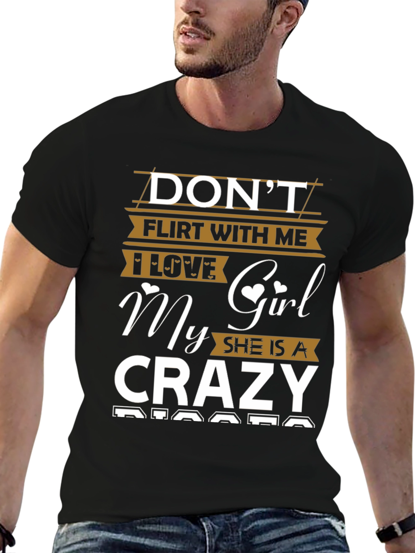 Dont Flirt With Me Crazy Girl T-Shirt