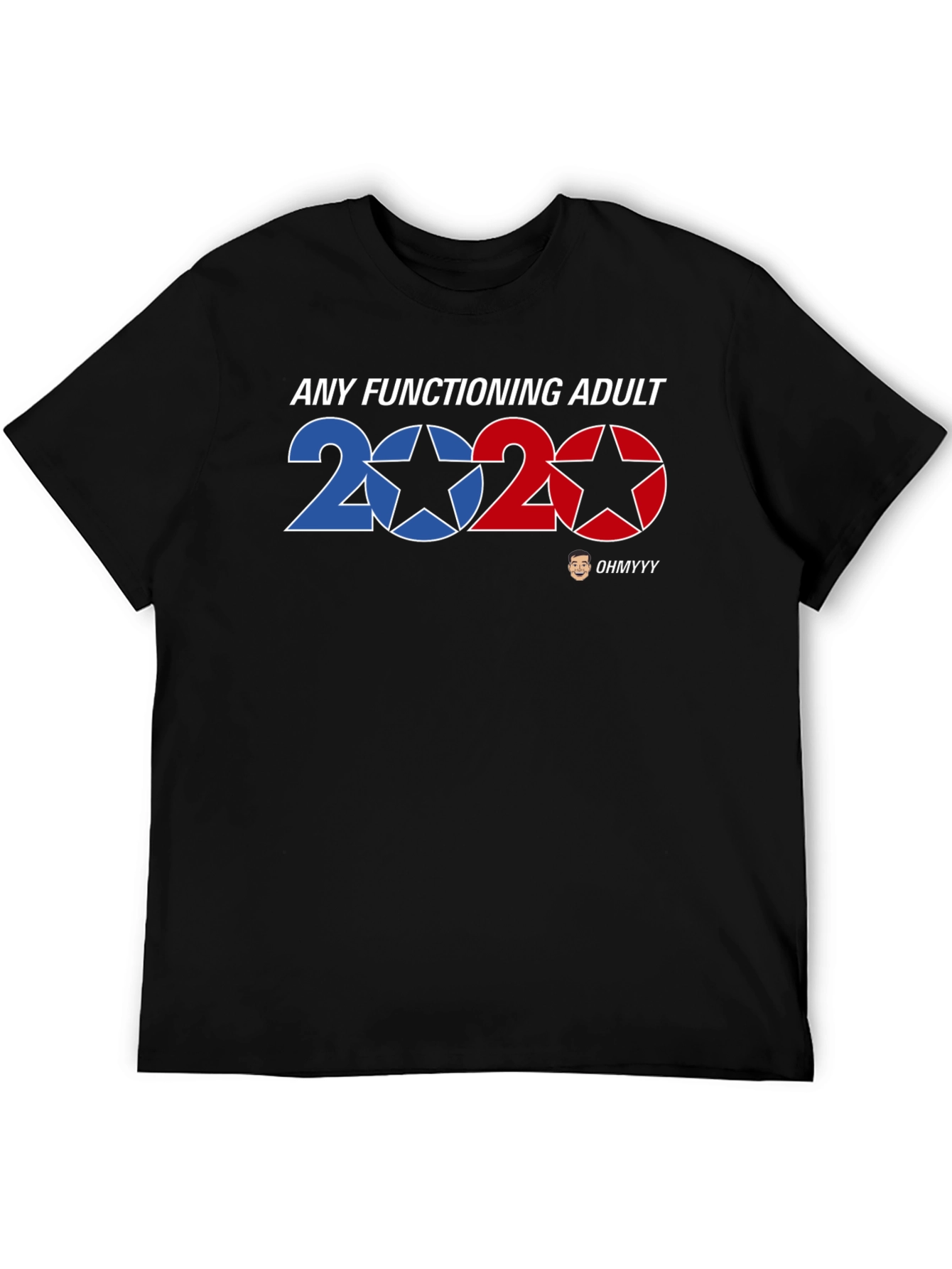 Any Functioning Adult 2020 Graphic T-Shirt