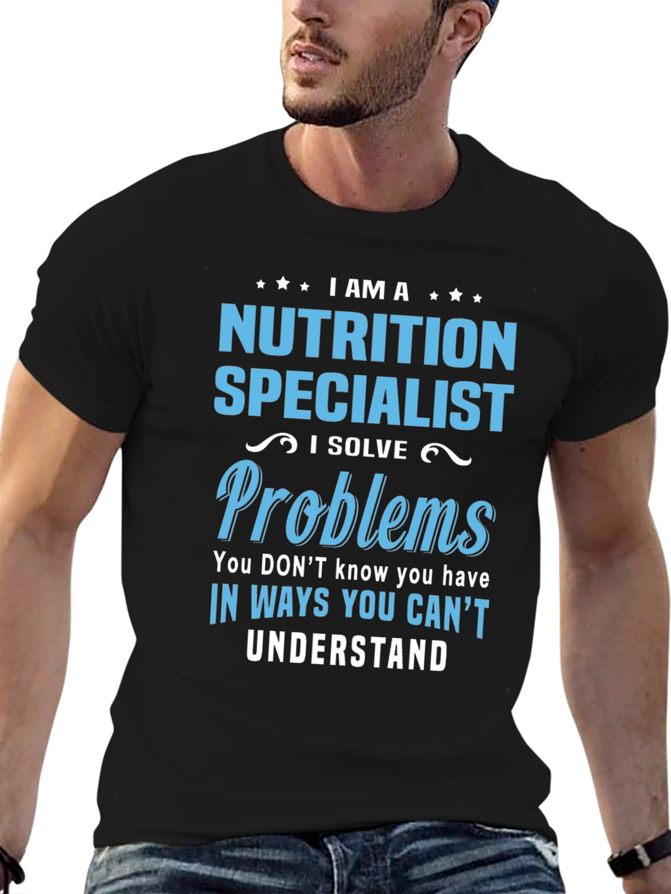 Nutrition Specialist T-Shirt - I Solve Problems