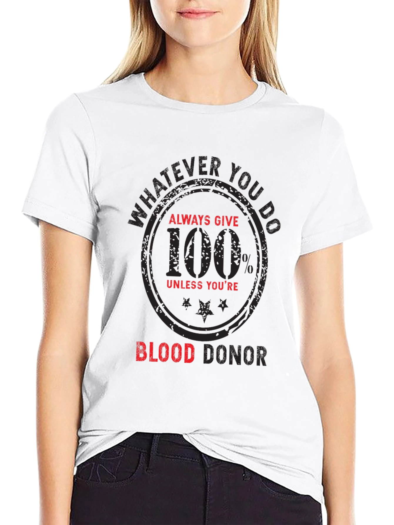 Funny Blood Donor T-Shirt - Always Give 100%