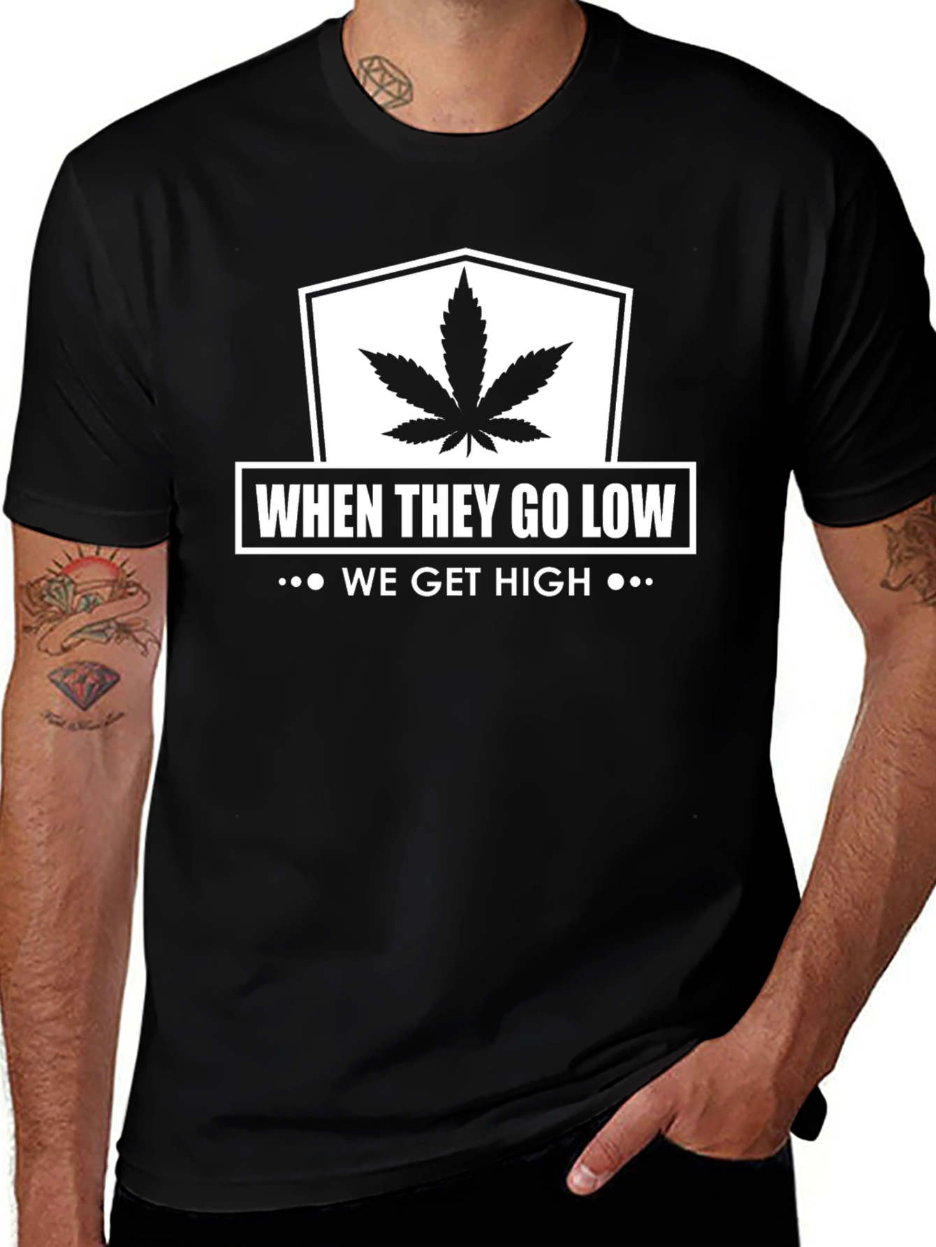 When They Go Low We Get High Graphic T-Shirt