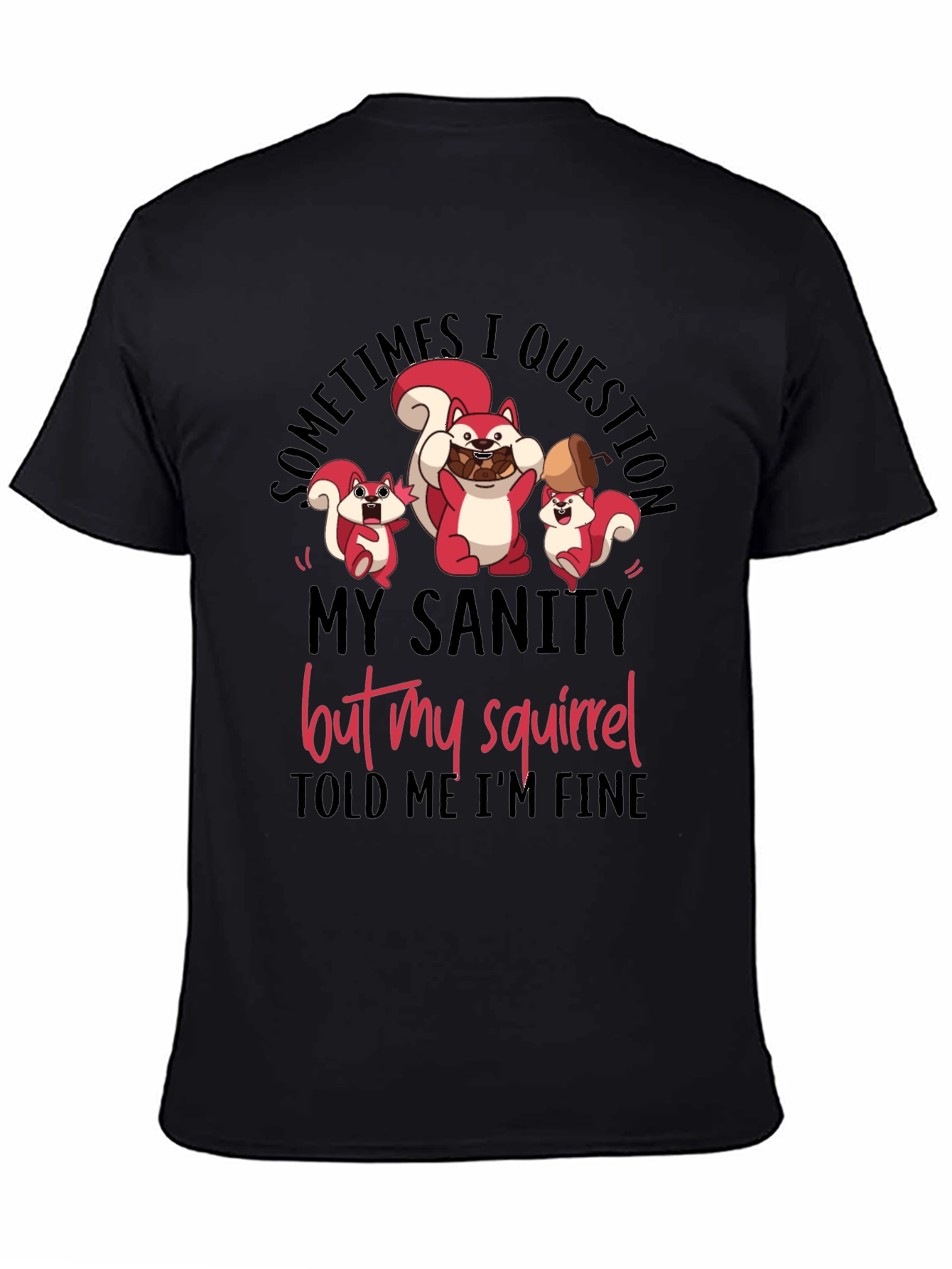 Squirrel Sanity Mens Graphic Tee