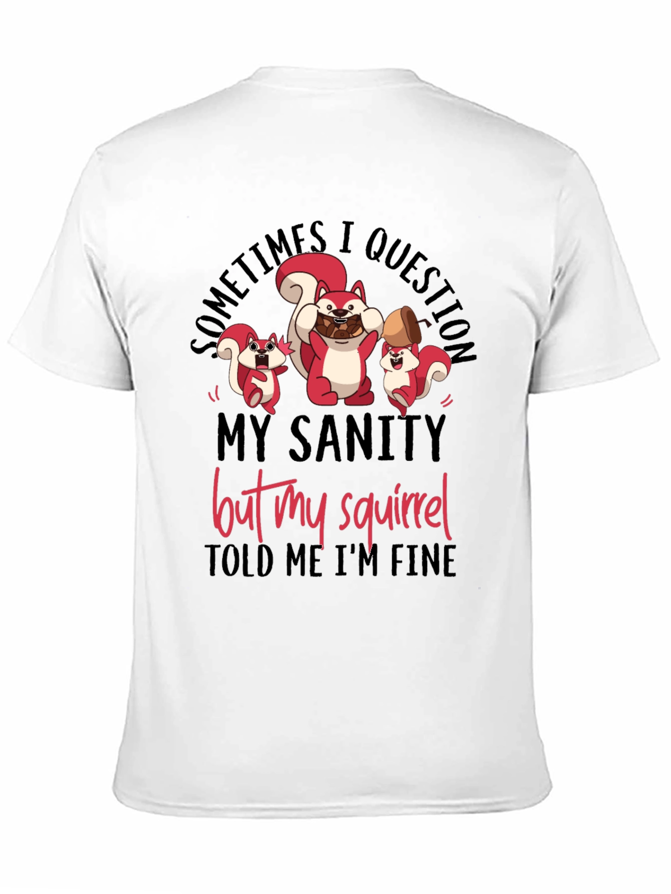 Squirrel Sanity Mens Graphic Tee