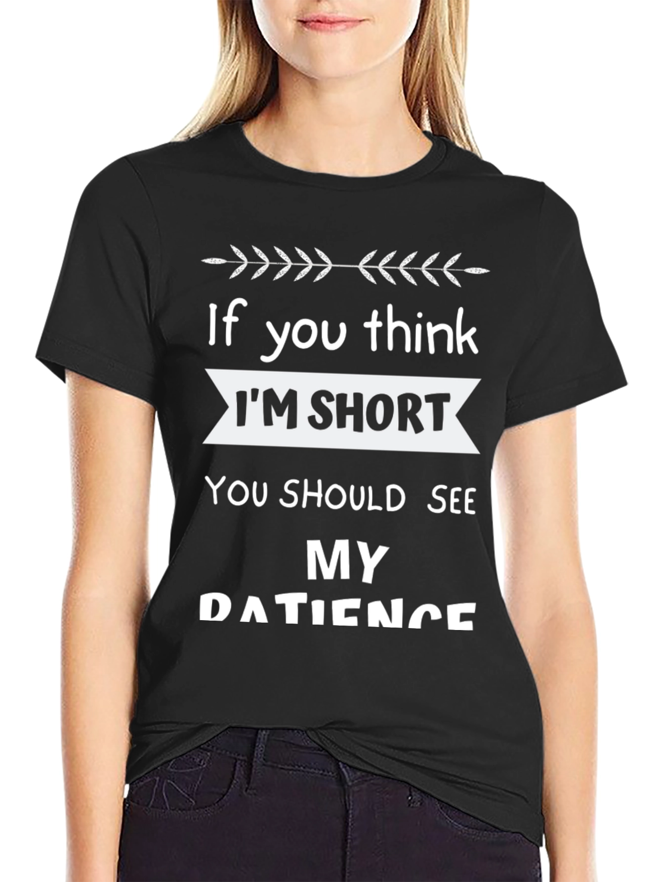 Funny Short Patience Humor Black Graphic T-Shirt