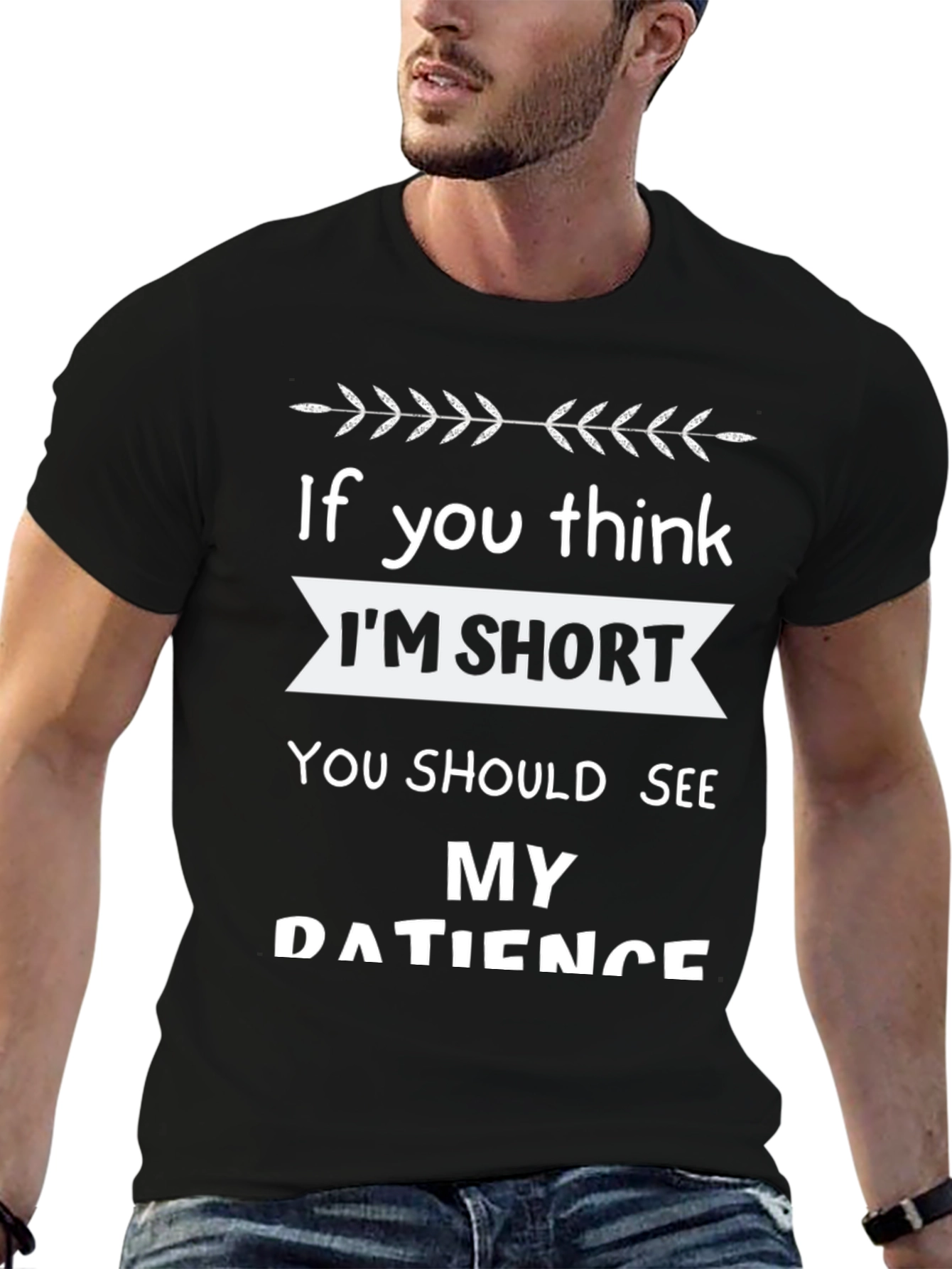 Funny Short Patience Humor Black Graphic T-Shirt