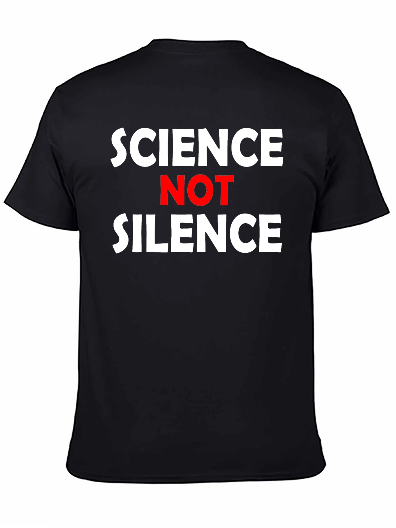 Science Not Silence Graphic Tee