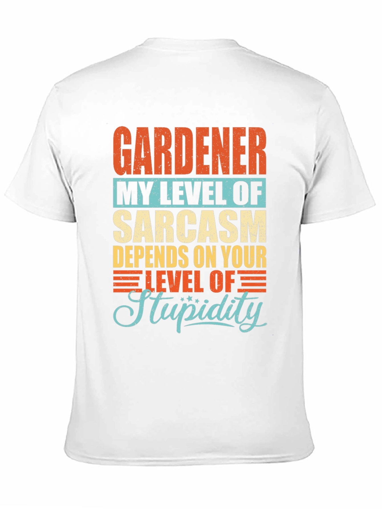 Gardener Sarcasm Level Graphic Tee