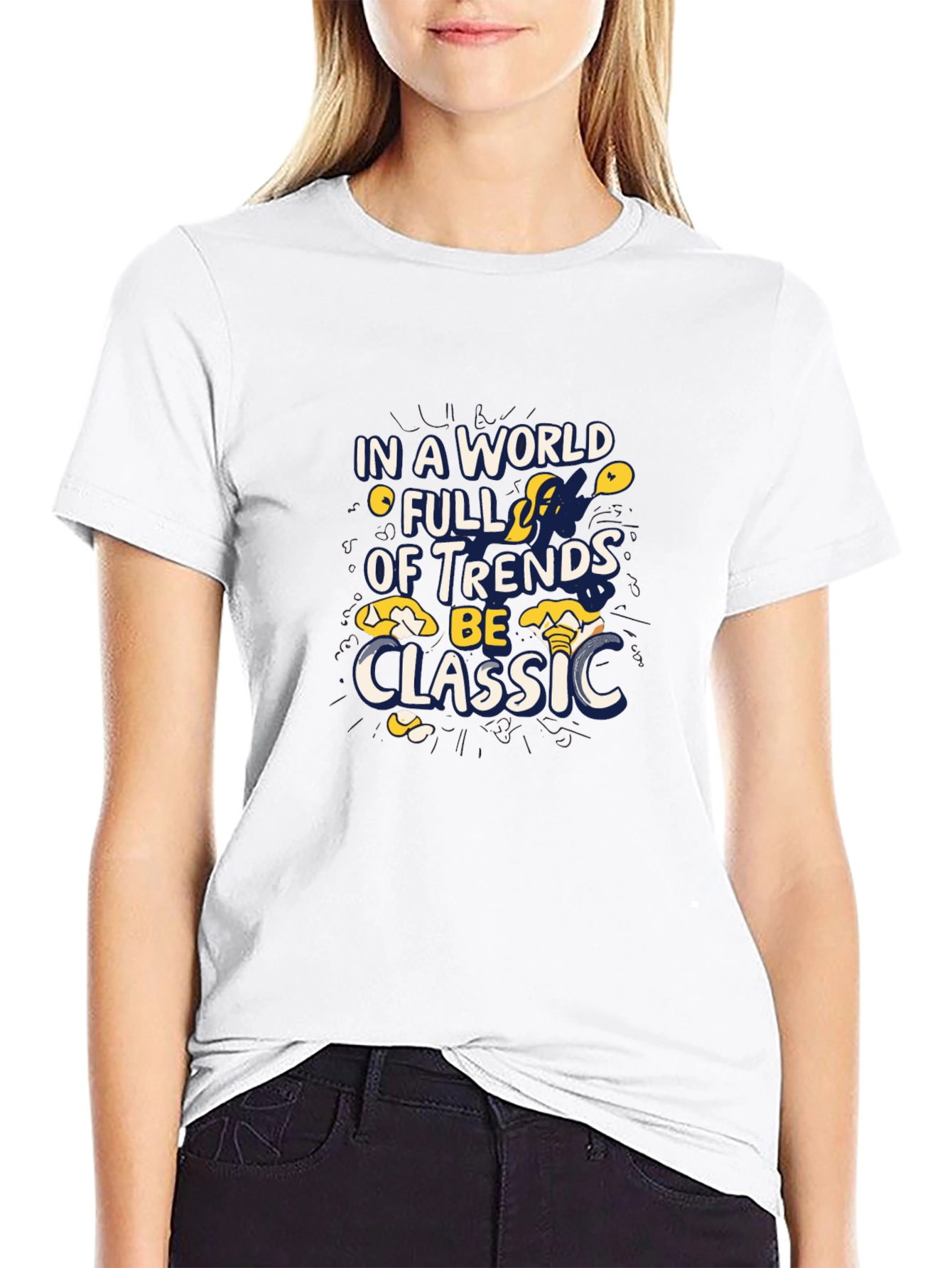 Trendy Graphic Tee - Be Classic