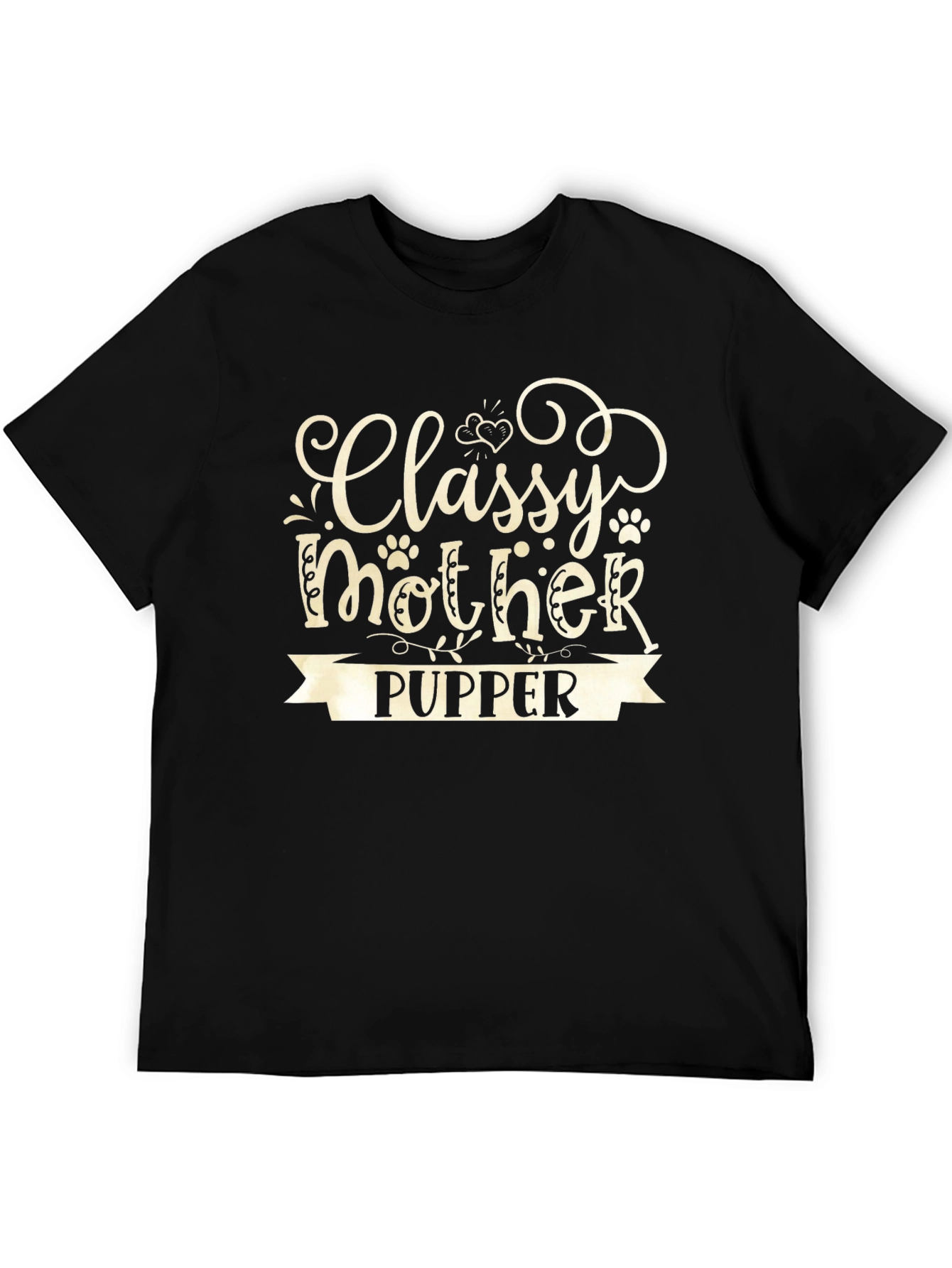 Classy Mother Pupper T-Shirt - Dog Lover Tee