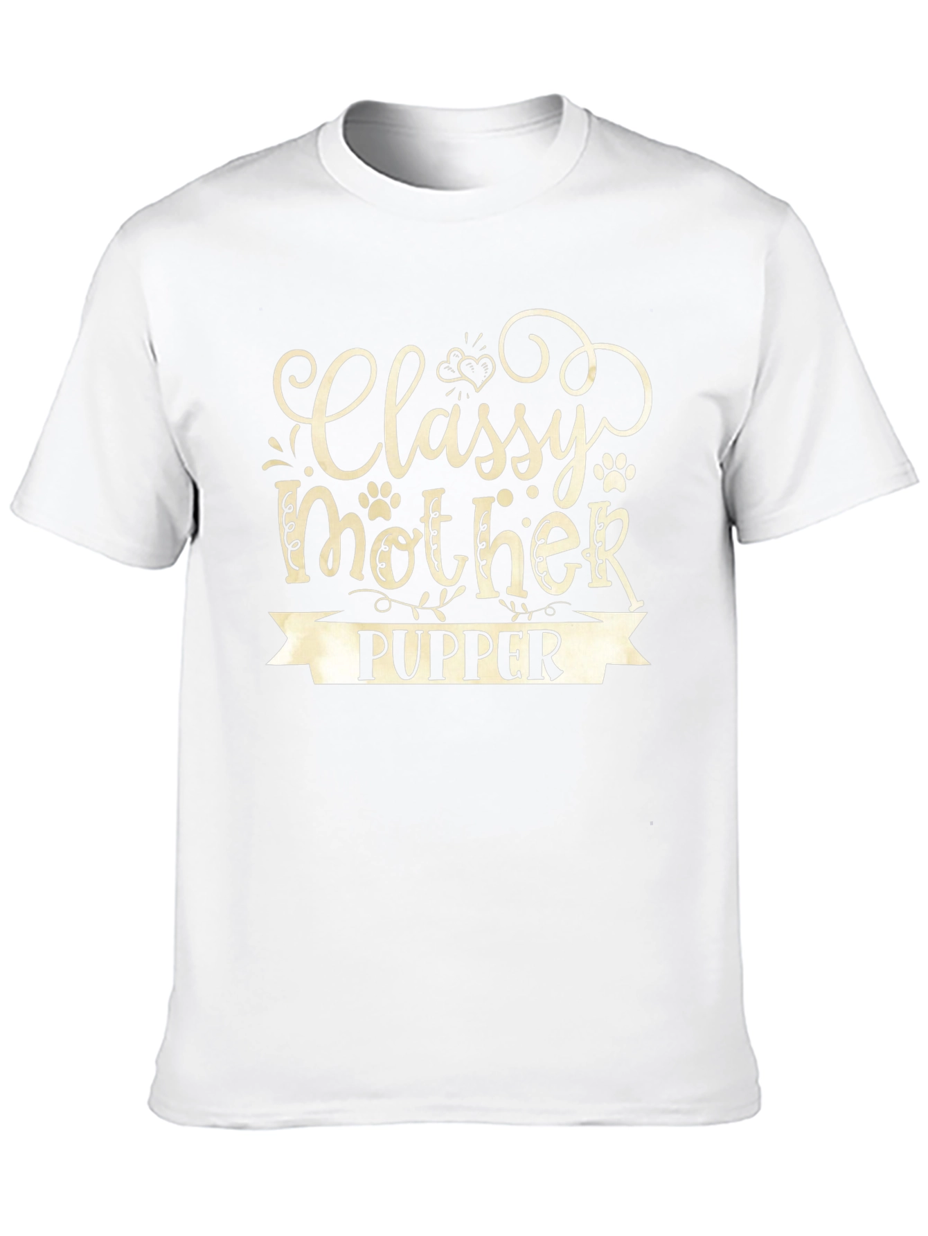 Classy Mother Pupper T-Shirt - Dog Lover Tee