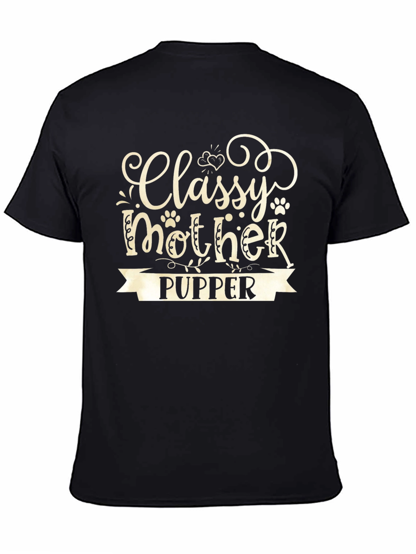 Classy Mother Pupper T-Shirt - Dog Lover Tee