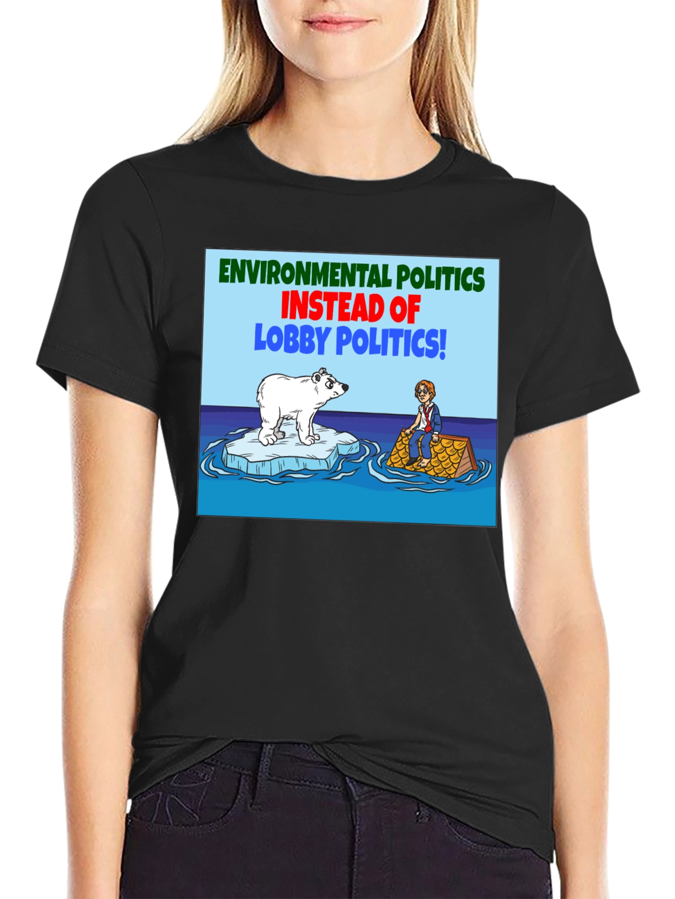 Environmental Politics T-Shirt