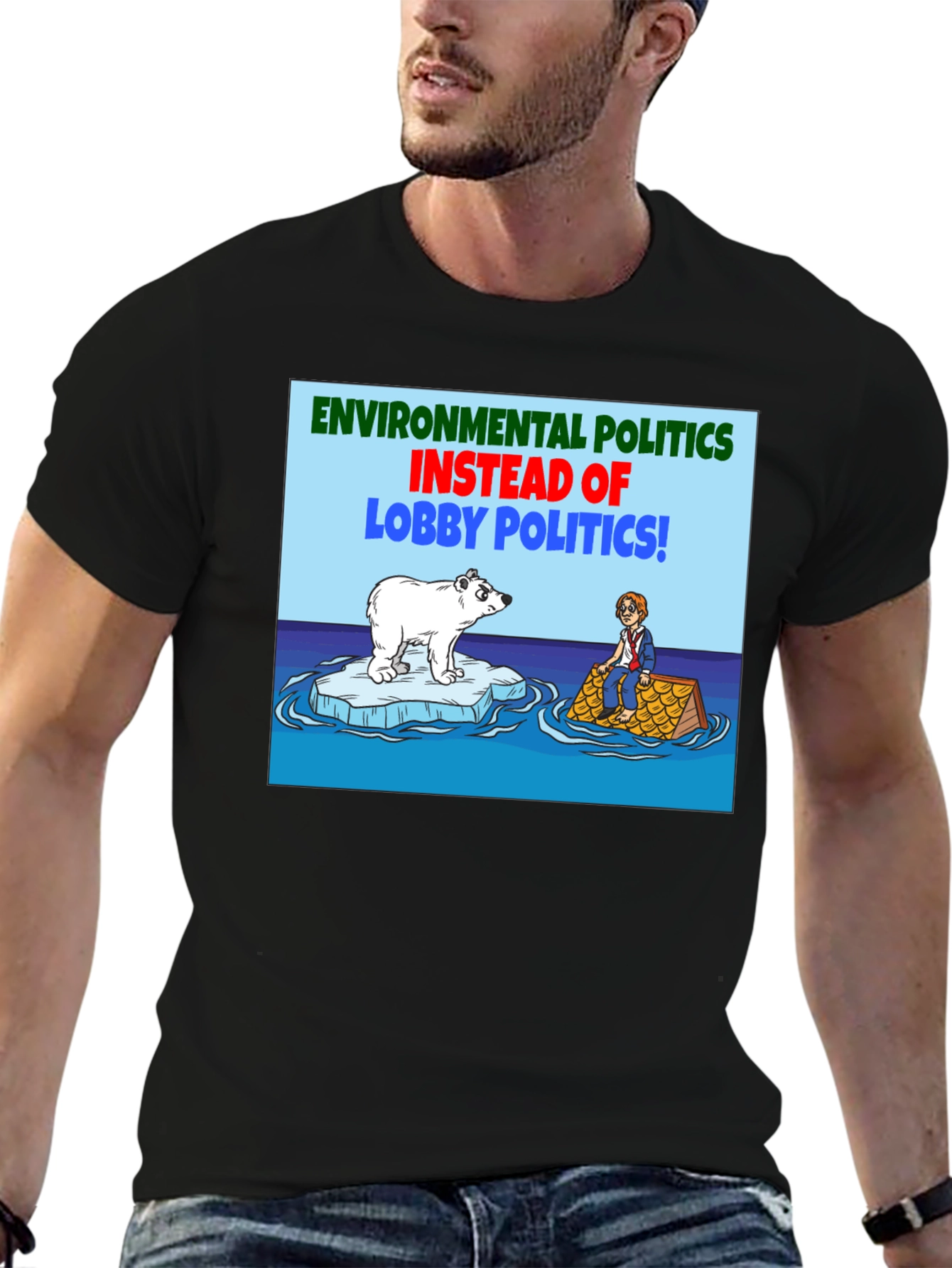 Environmental Politics T-Shirt