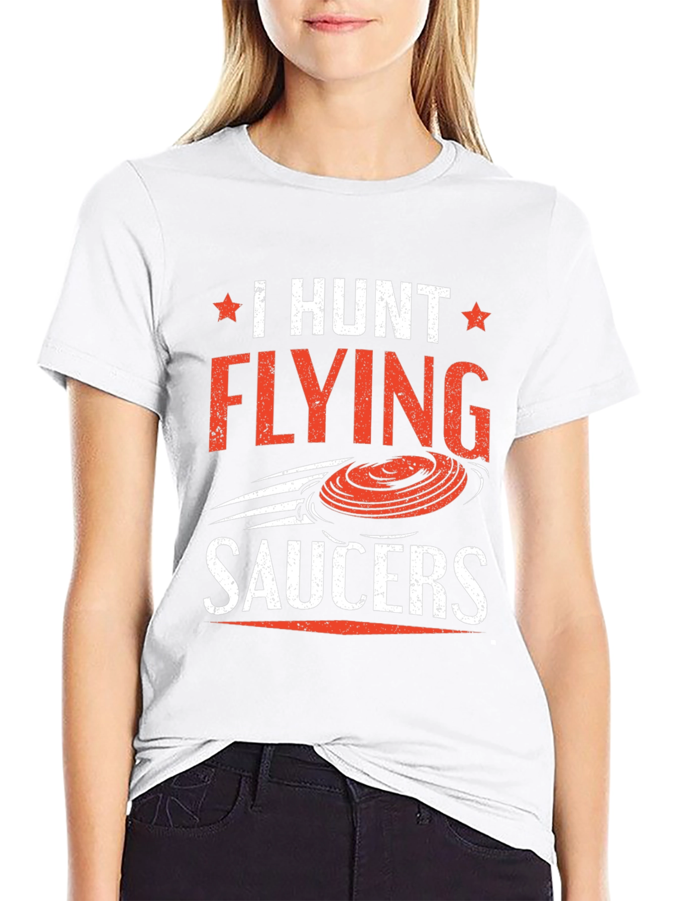 I Hunt Flying Saucers T-Shirt