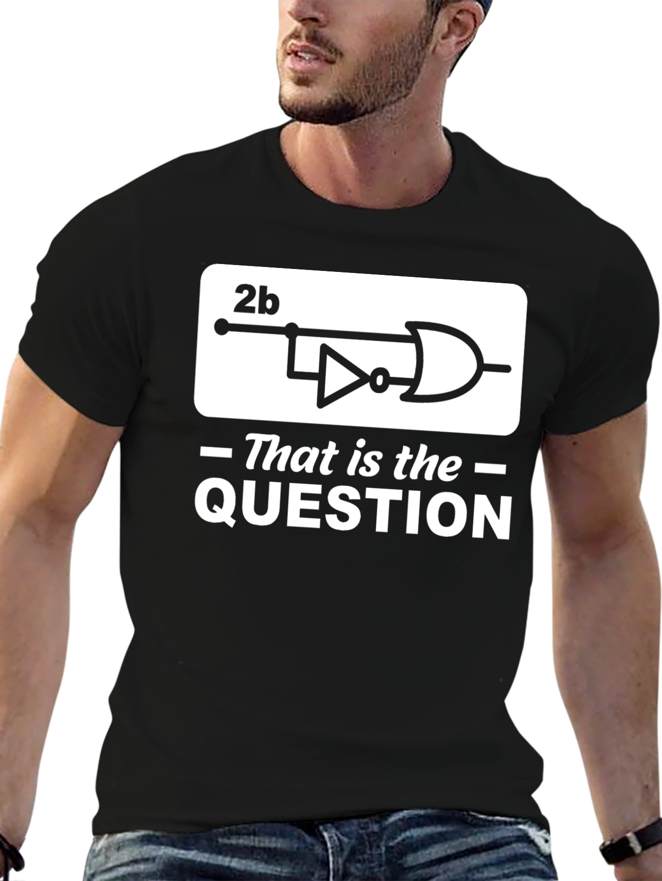 2b That Is the Question Logic Circuit T-Shirt