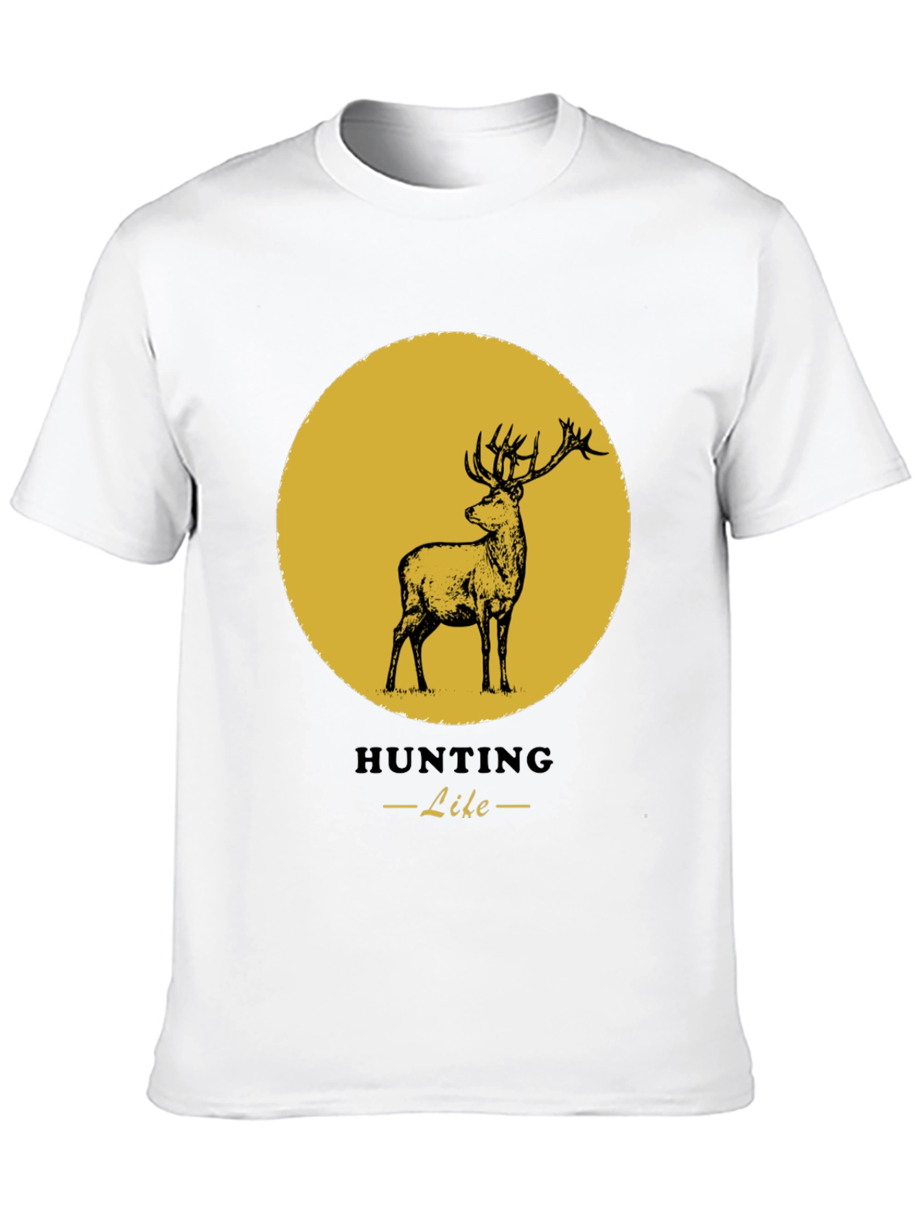 Hunting Like Deer T-Shirt - Nature & Outdoors