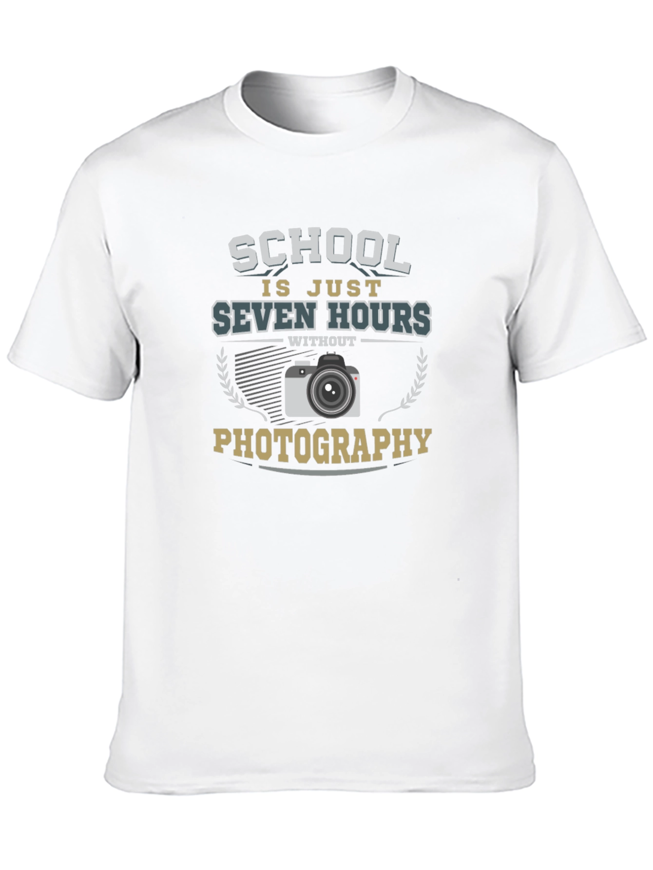 Photography Lover T-Shirt School is Just Seven Hours Without