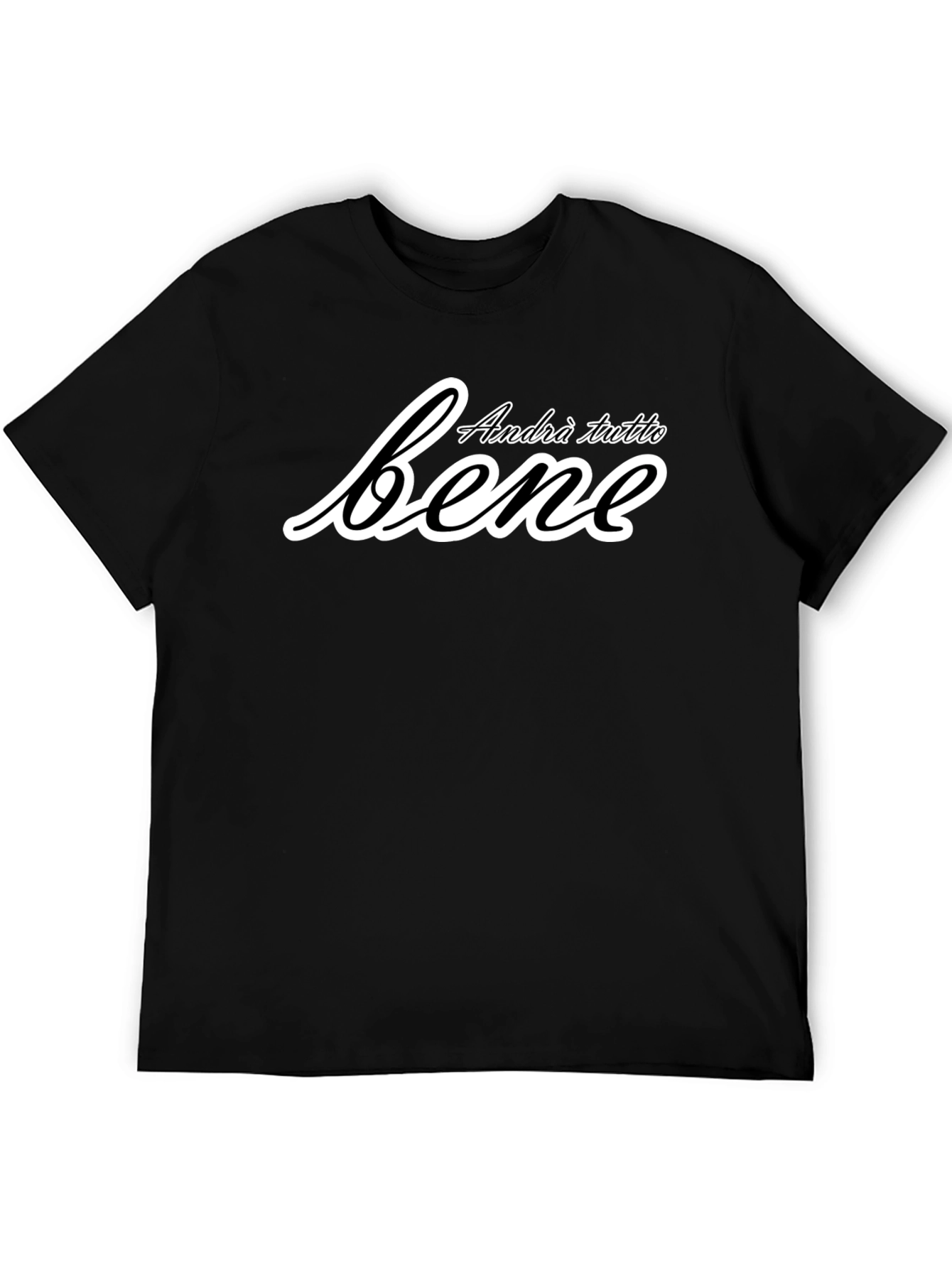 Andrà Tutto Bene Italian Slogan T-Shirt