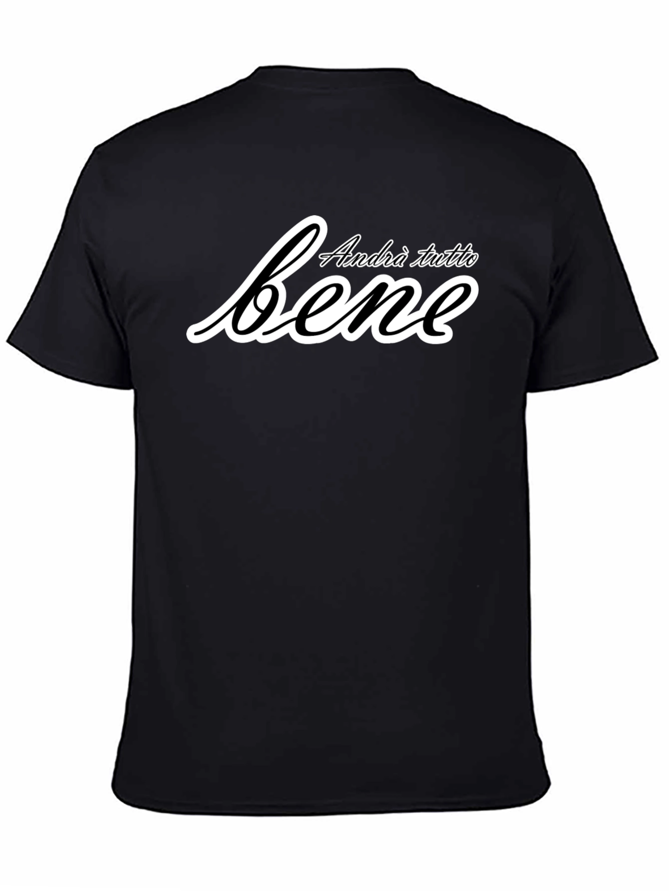 Andrà Tutto Bene Italian Slogan T-Shirt