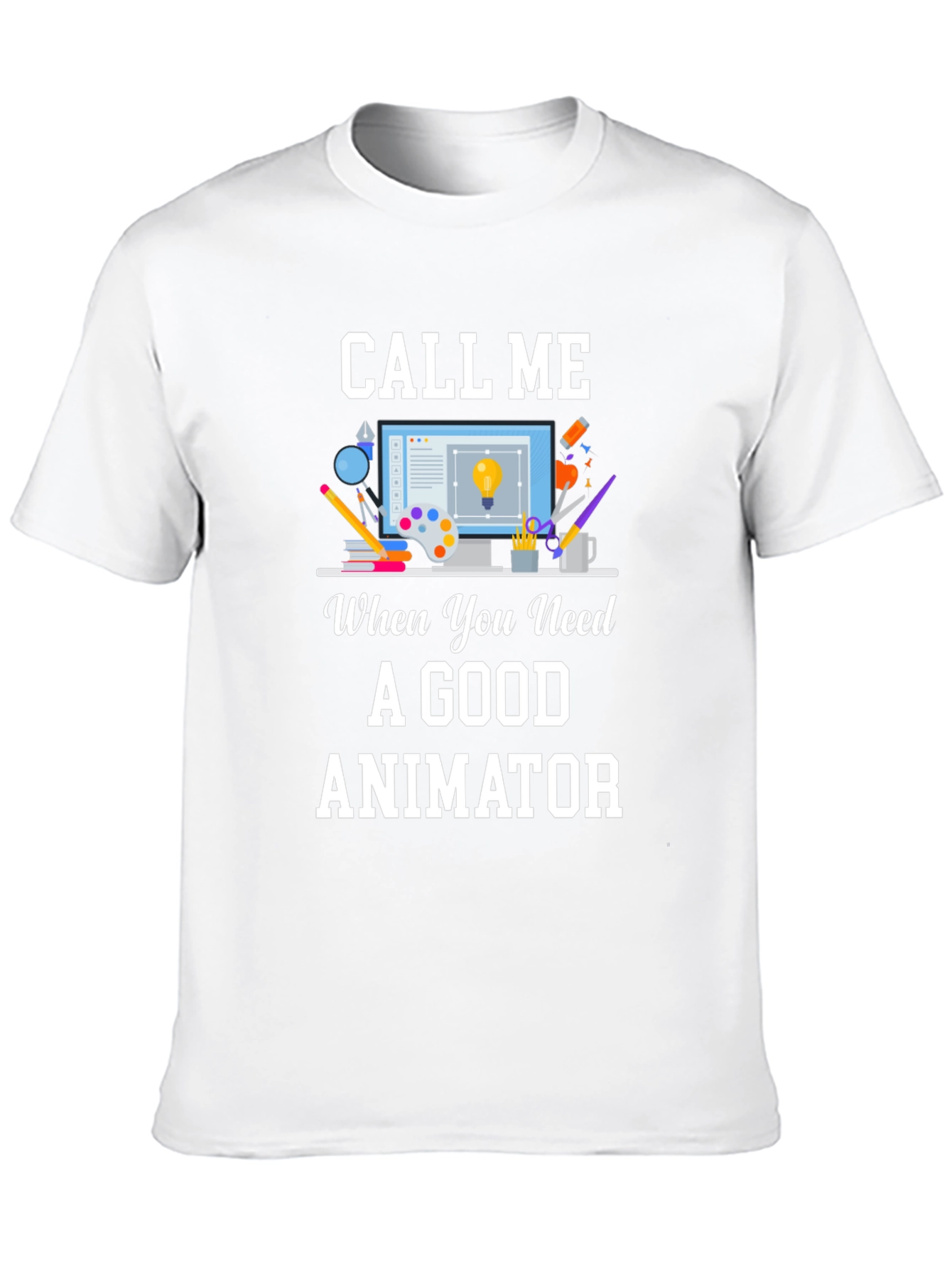 Call Me Animator T-Shirt - Creative Design