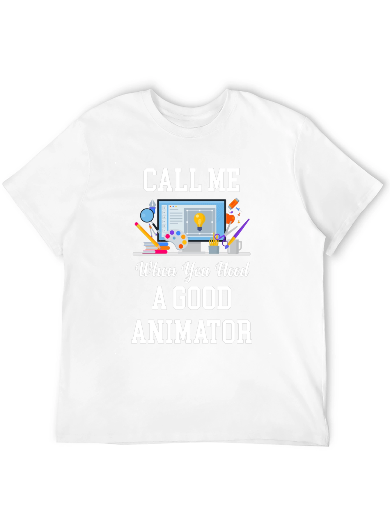 Call Me Animator T-Shirt - Creative Design