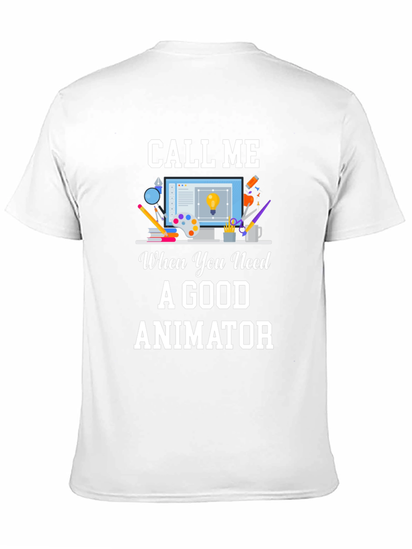 Call Me Animator T-Shirt - Creative Design