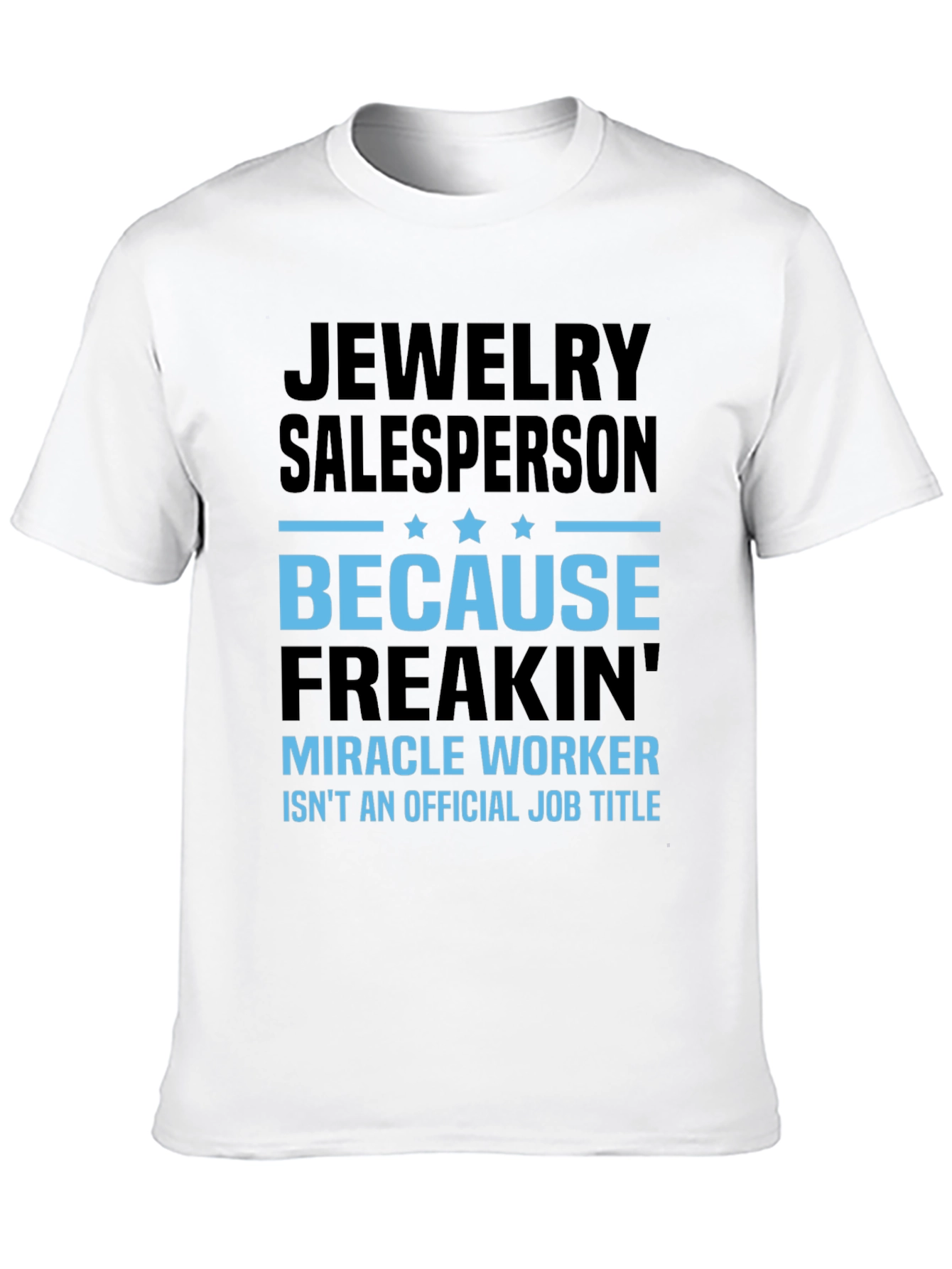 Jewelry Salesperson Graphic Tee