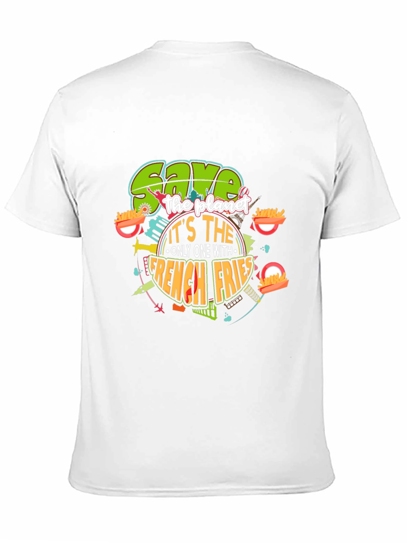 Save the Planet French Fries T-Shirt