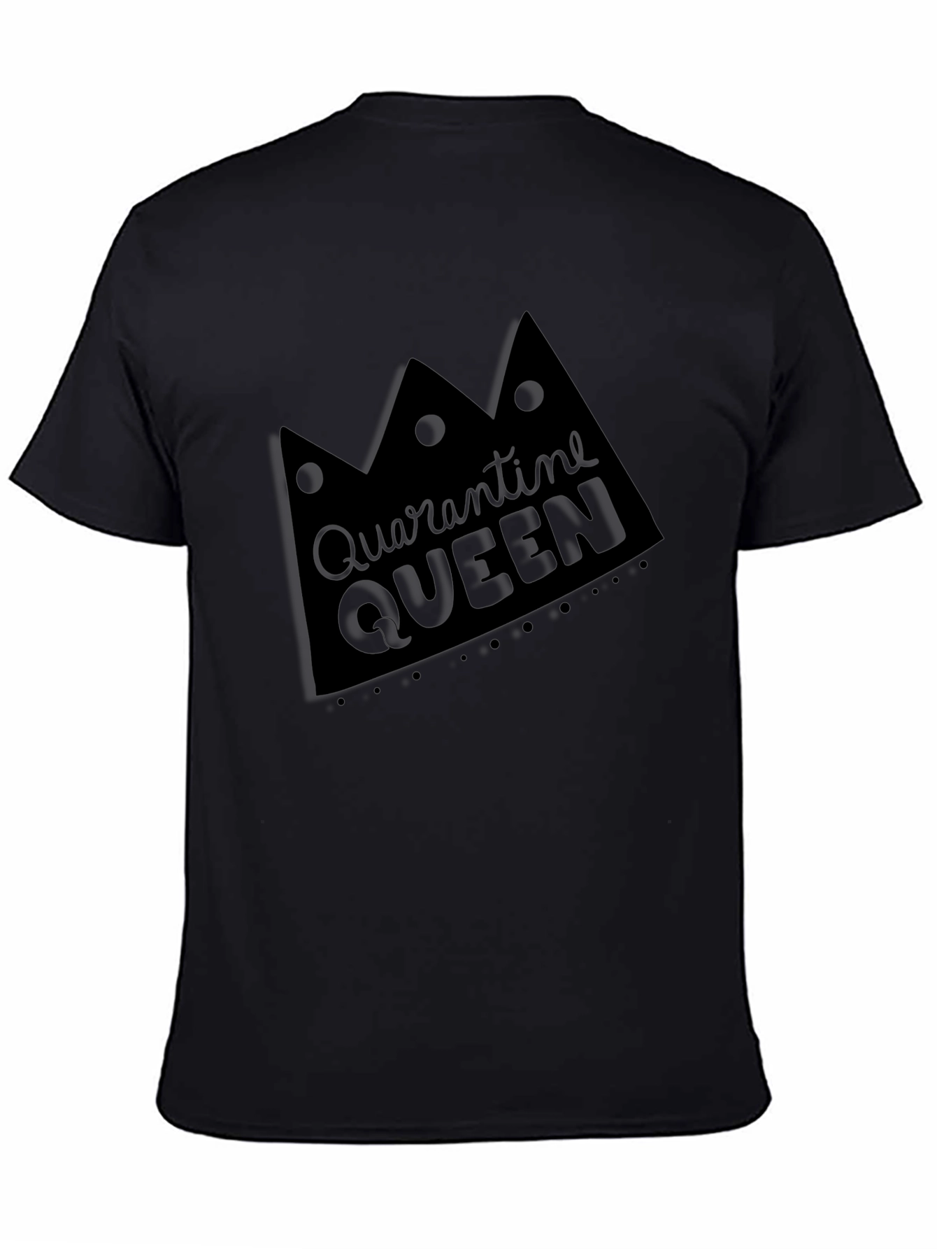 Quarantine Queen Black Crew Neck Tee