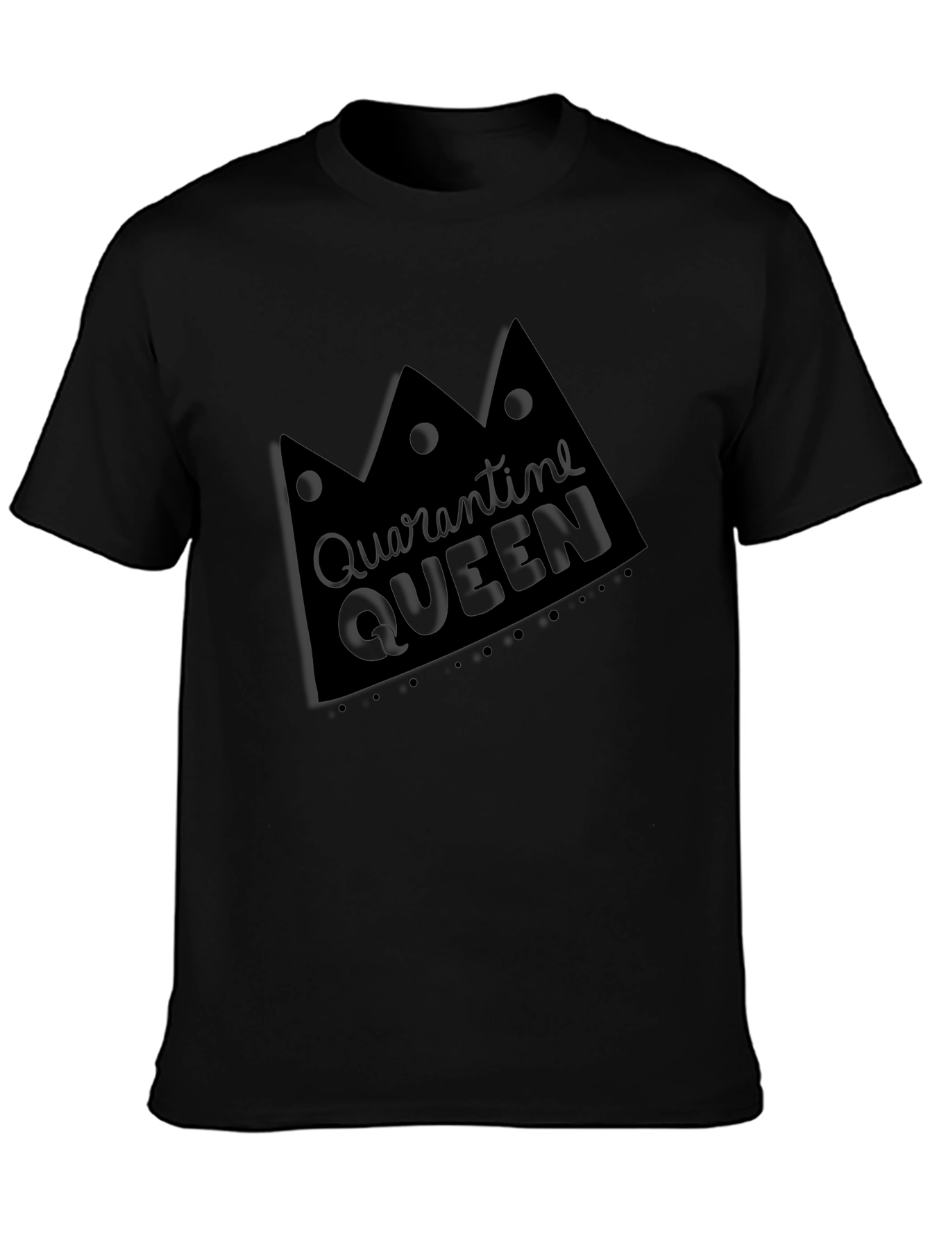Quarantine Queen Black Crew Neck Tee