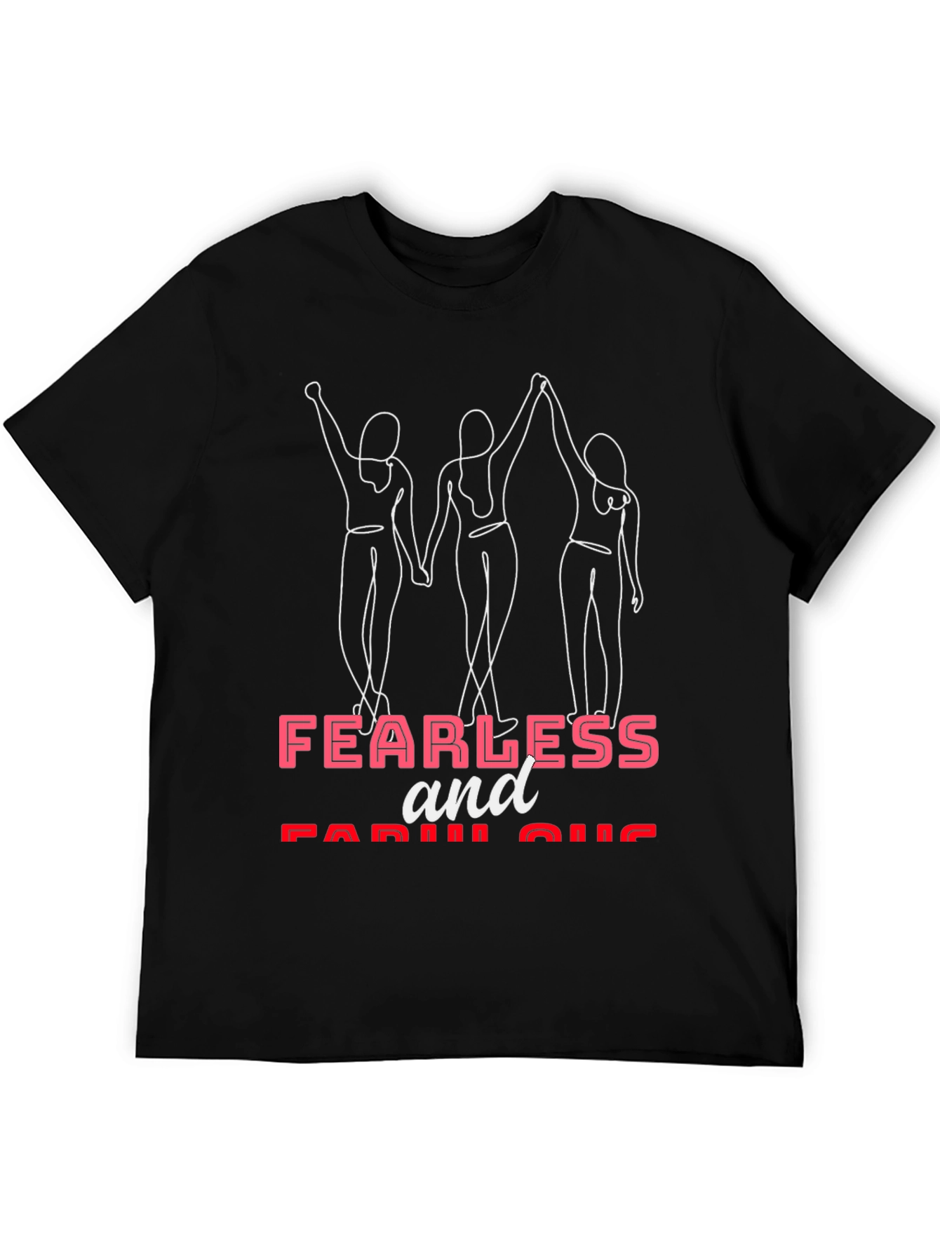 Fearless and Fabulous Graphic T-Shirt