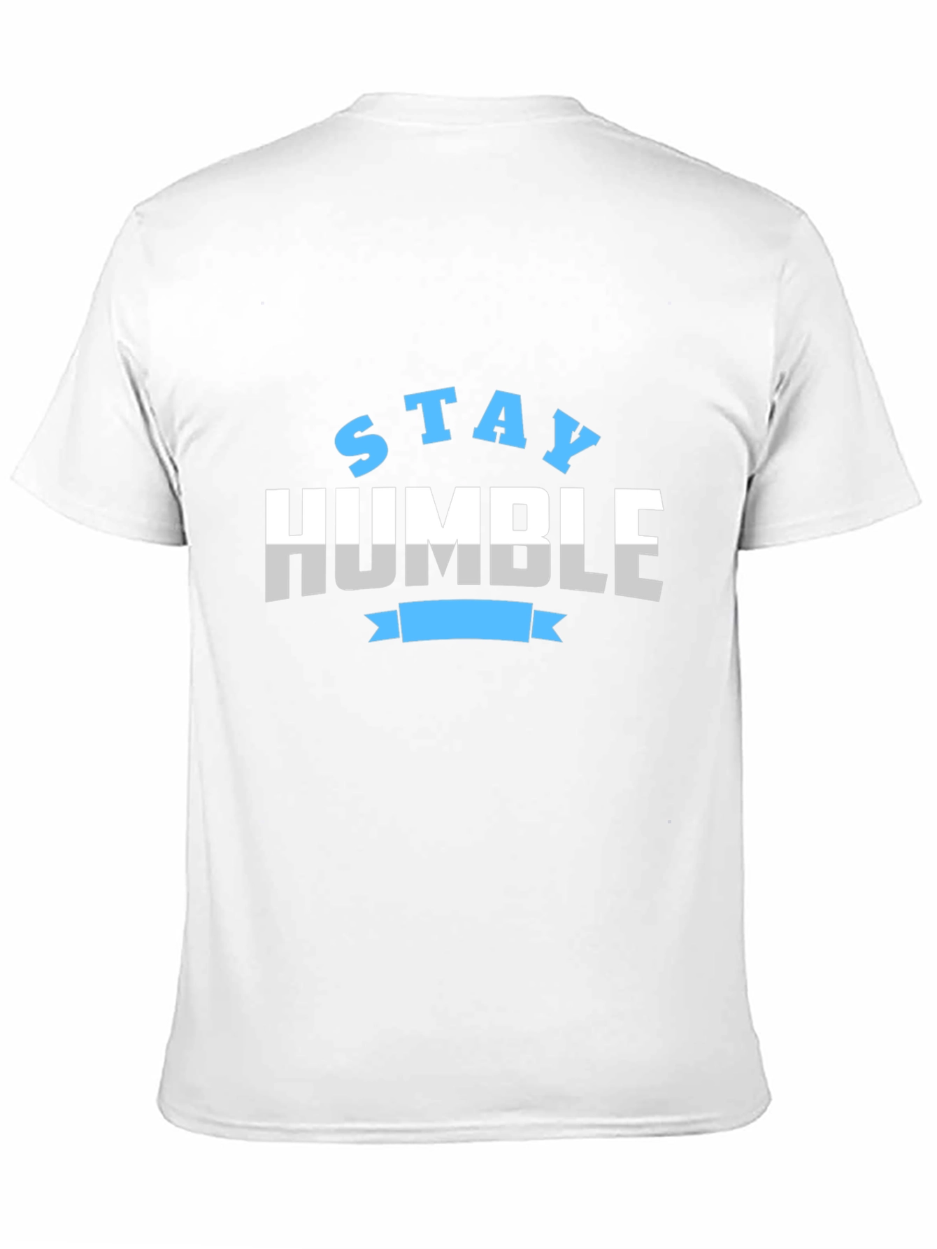 Stay Humble Graphic Print Black T-Shirt