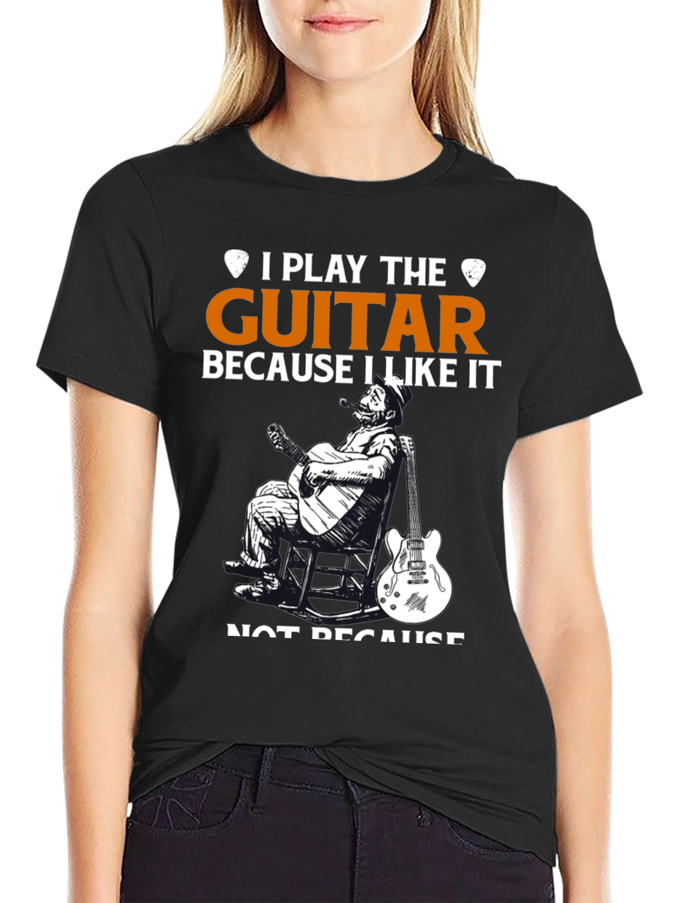 I Play Guitar Because I Like It T-Shirt