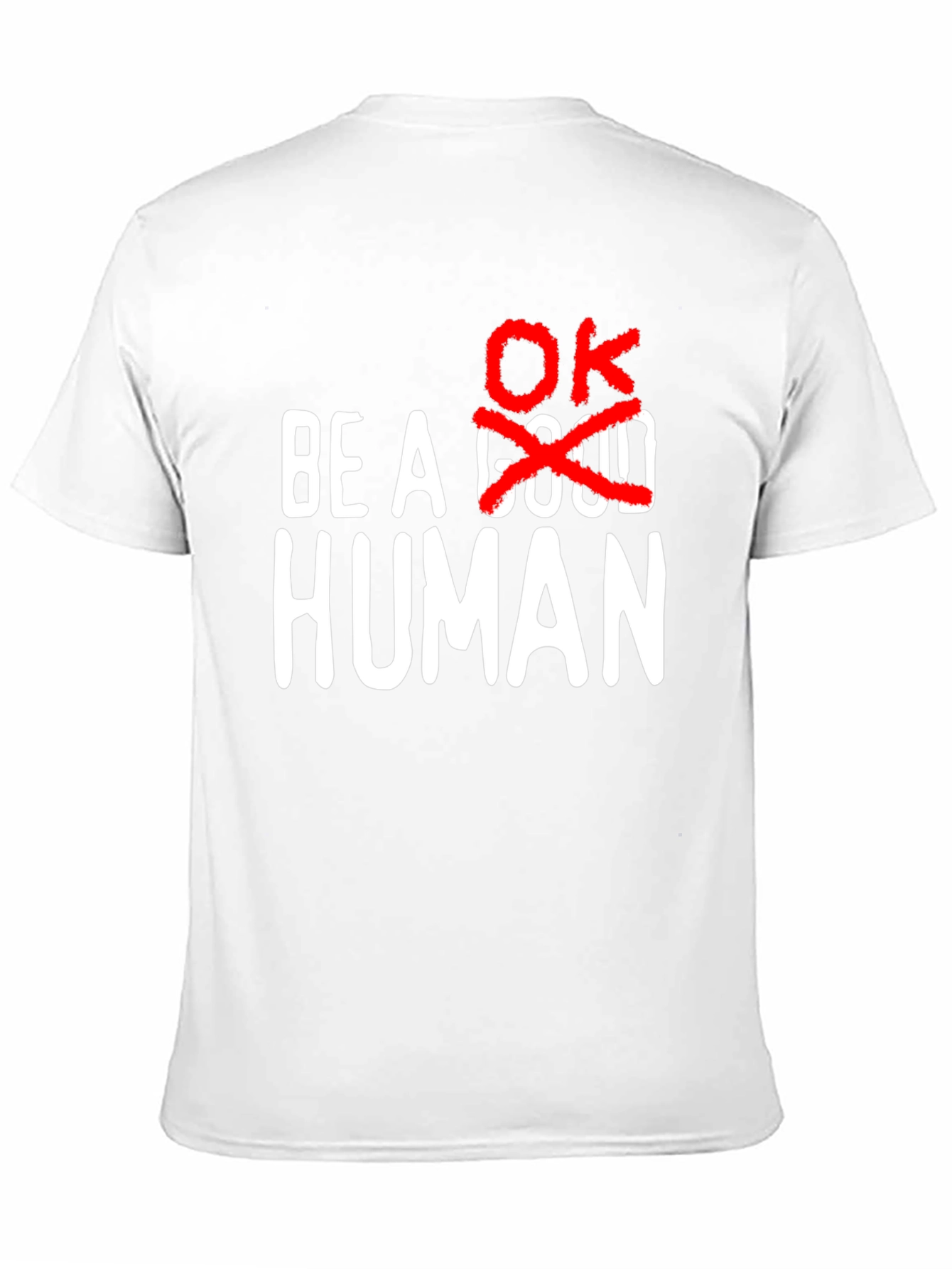 Be a Human OK Graphic Tee