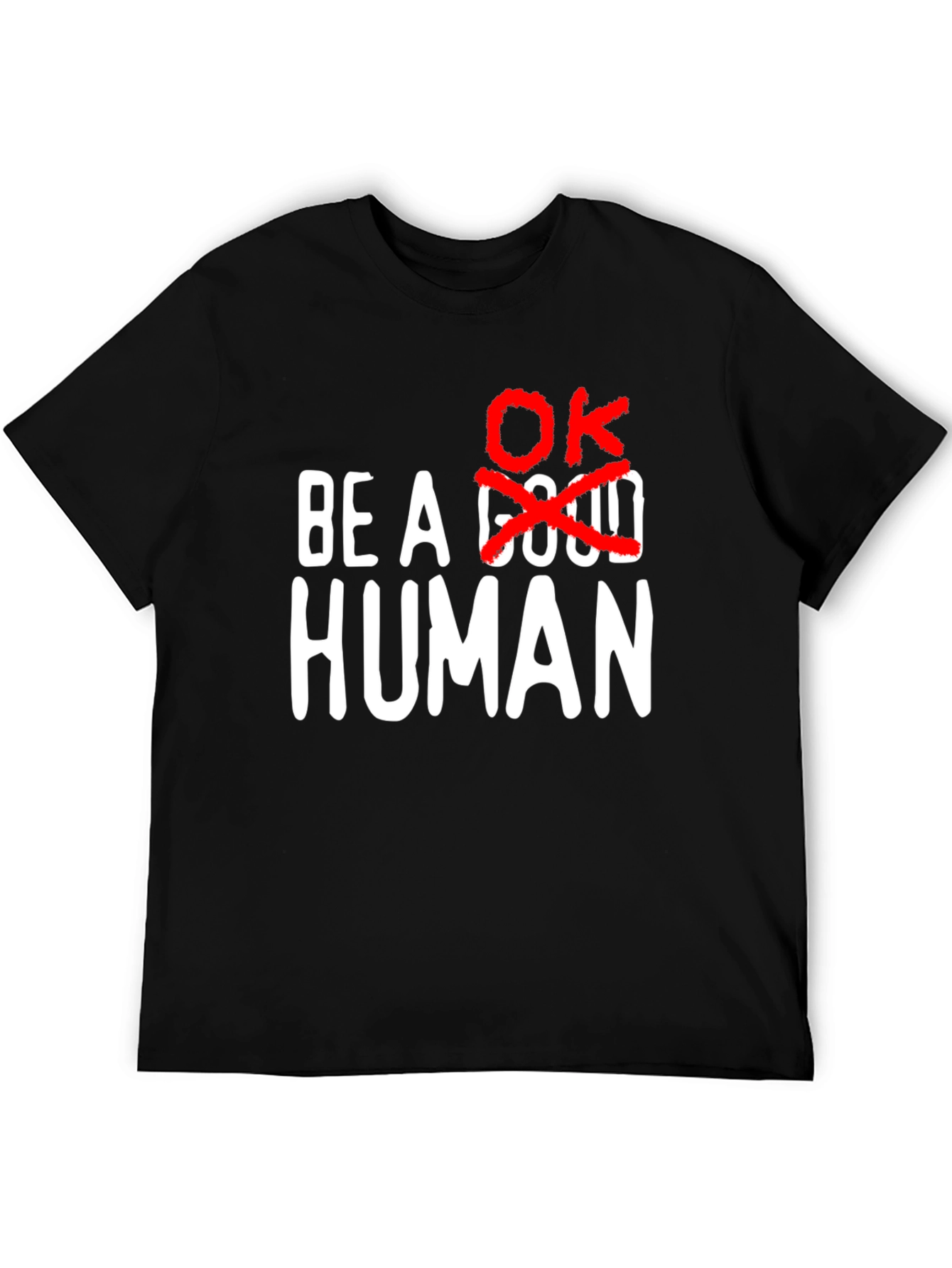 Be a Human OK Graphic Tee