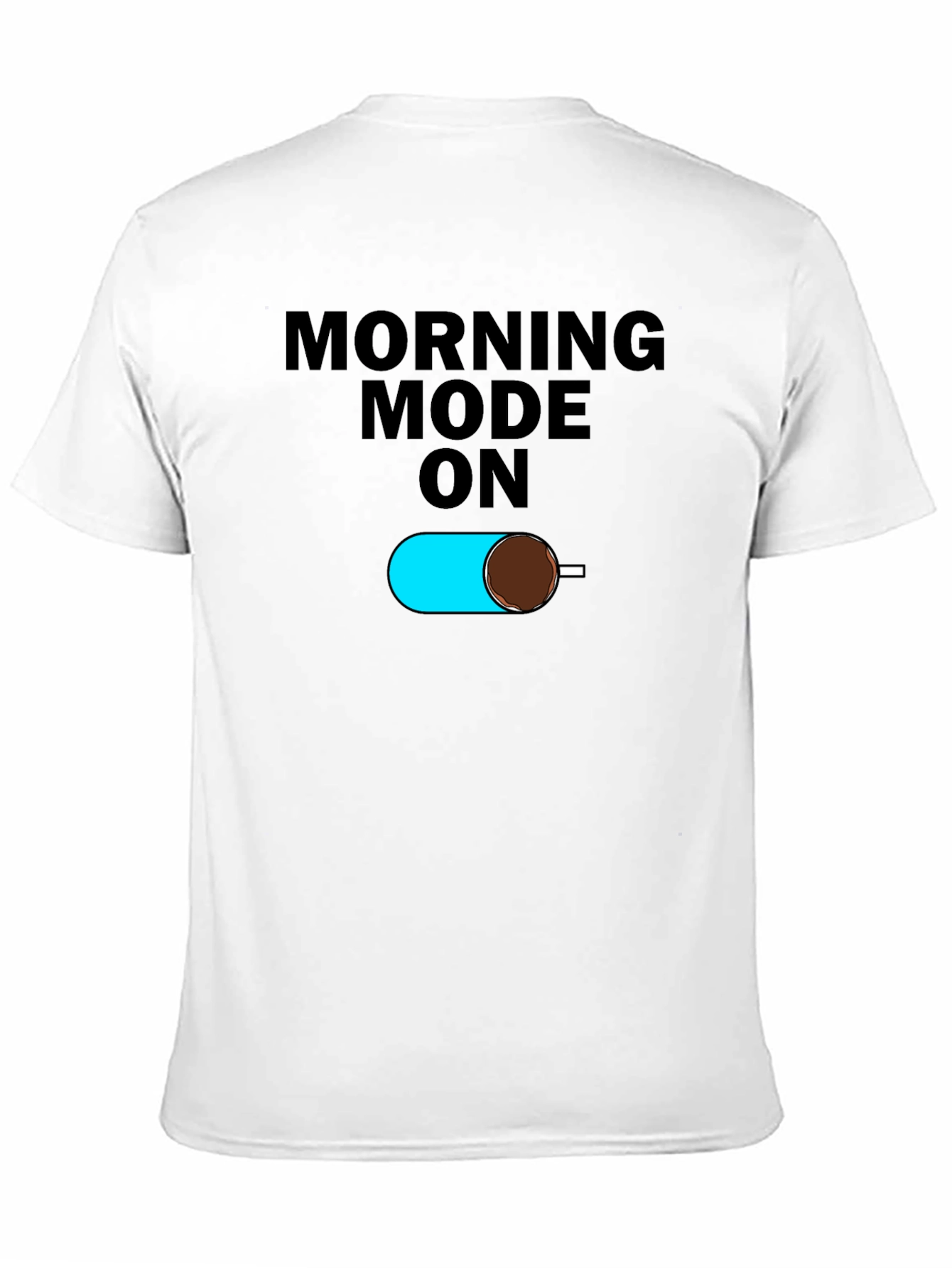 Morning Mode On Black T-Shirt