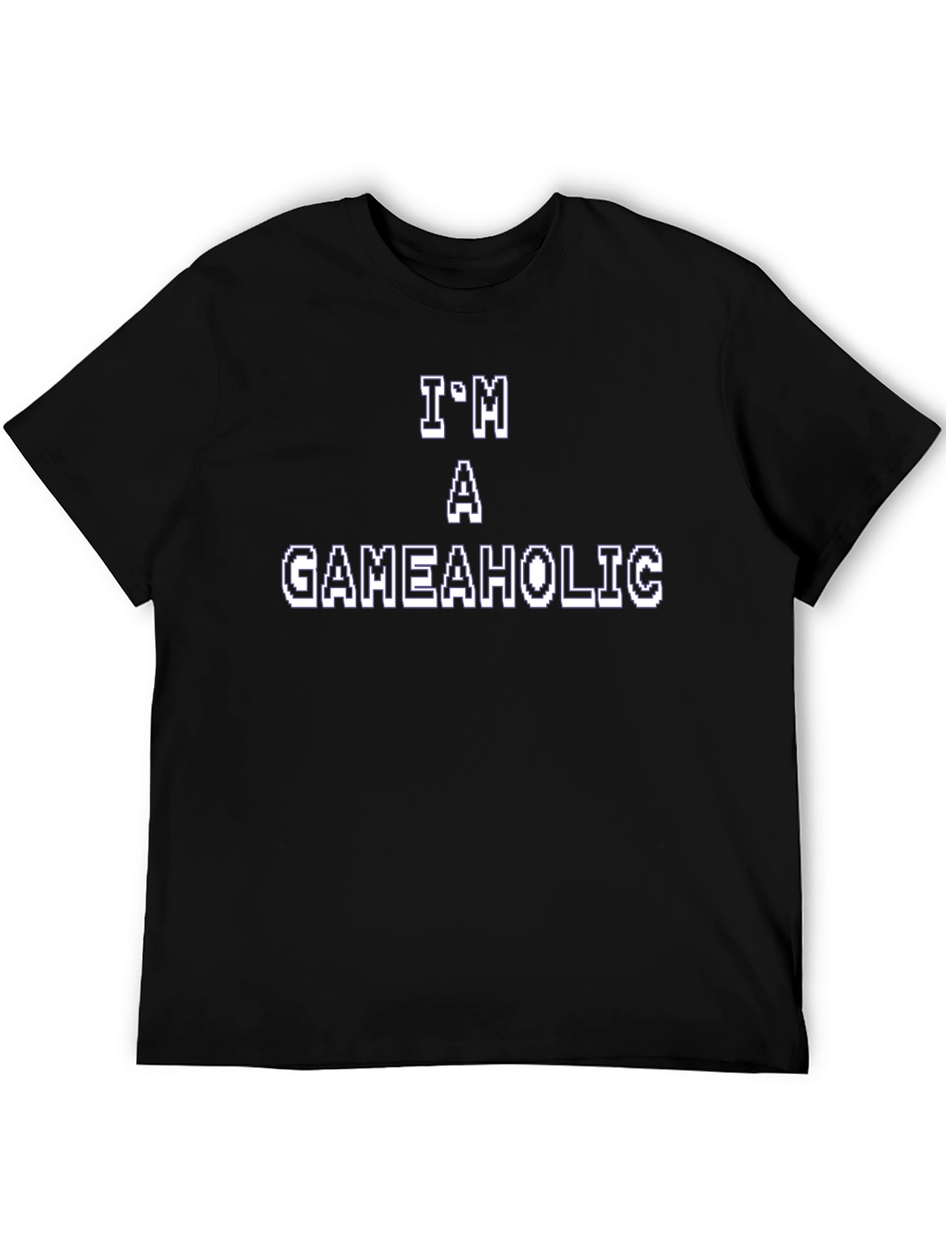 Im a Gameaholic Black T-Shirt