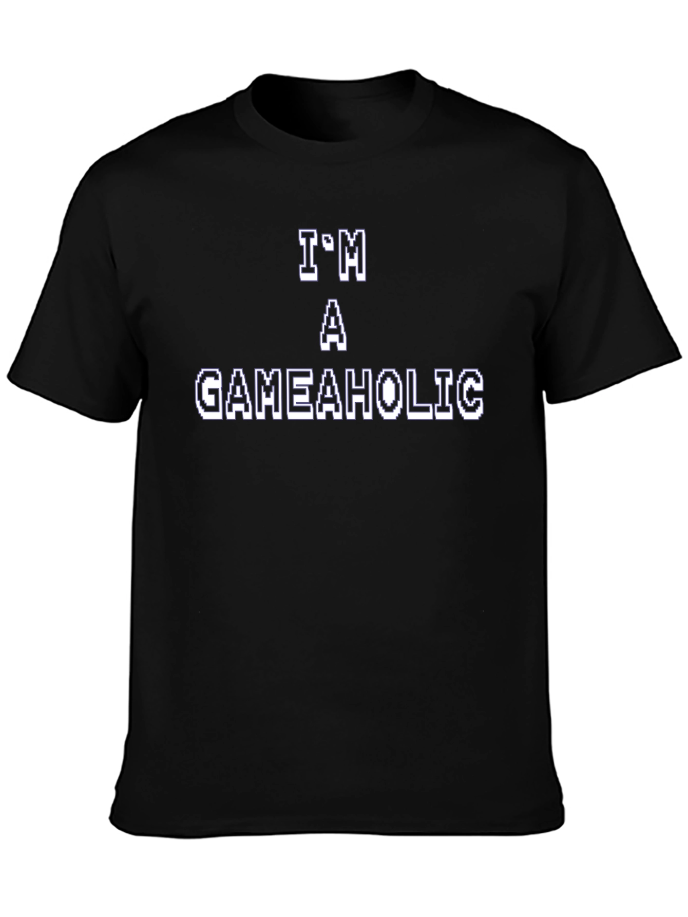 Im a Gameaholic Black T-Shirt
