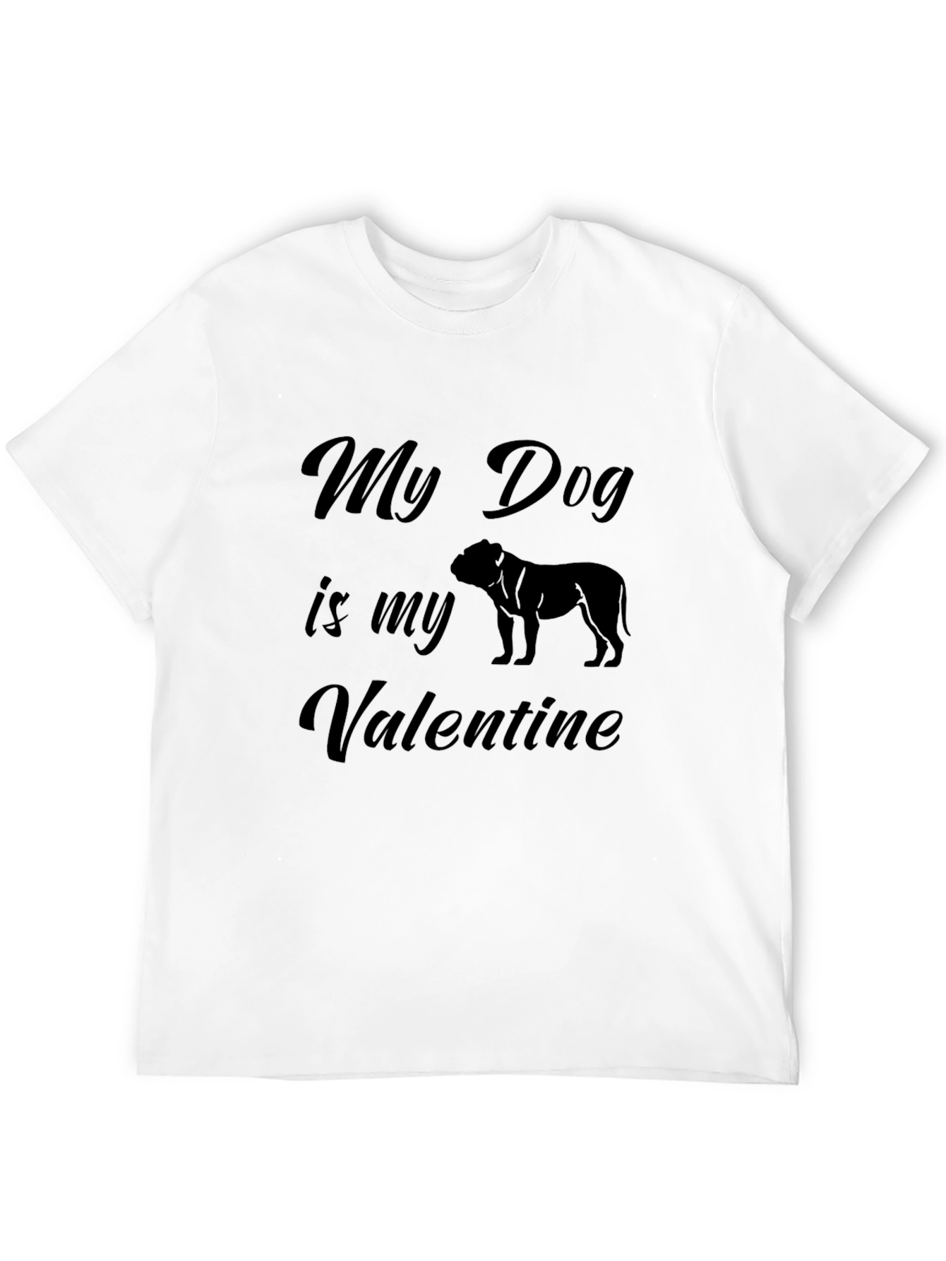 My Dog is My Valentine Black T-Shirt