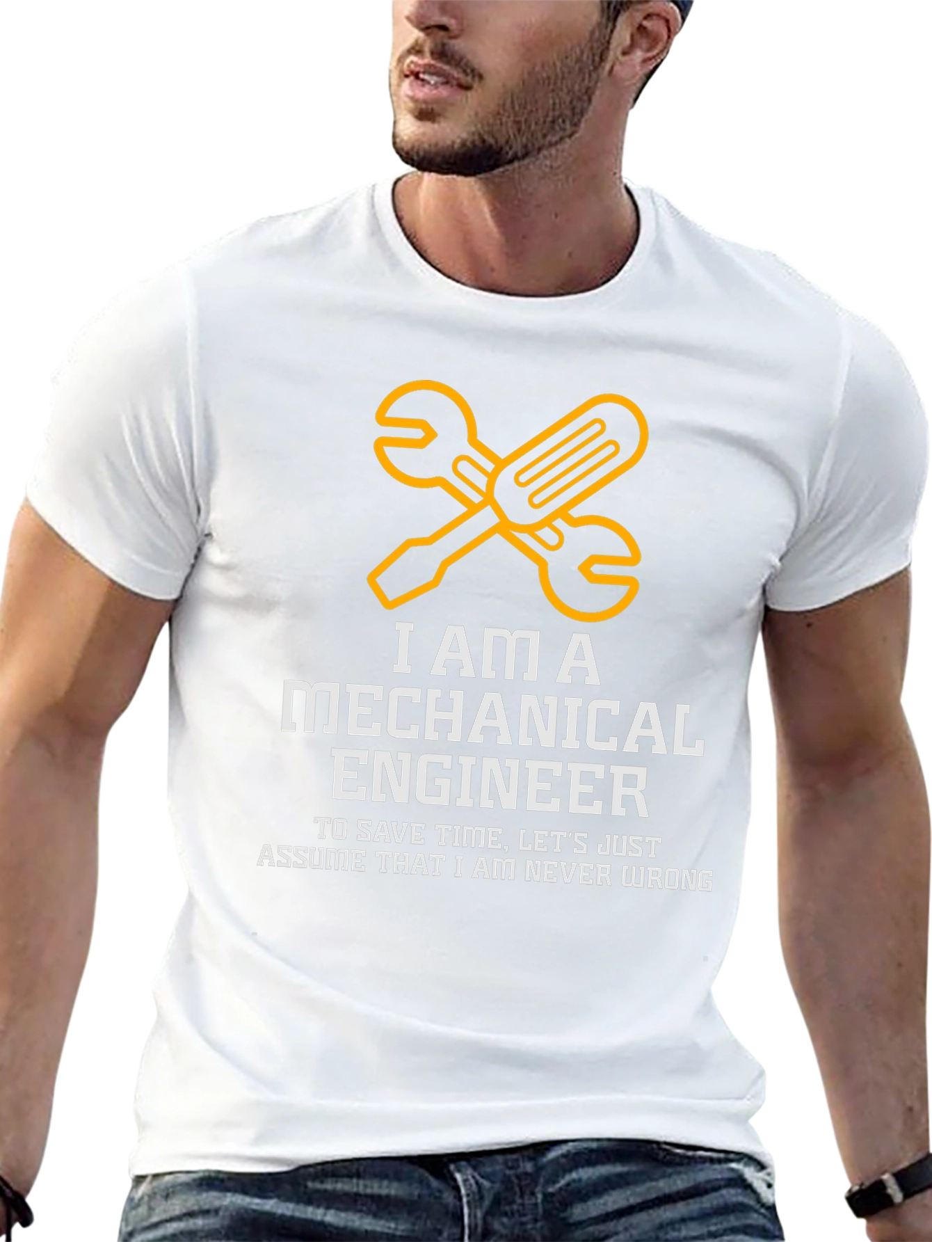 Mechanical Engineer T-Shirt - Never Wrong Graphic Tee