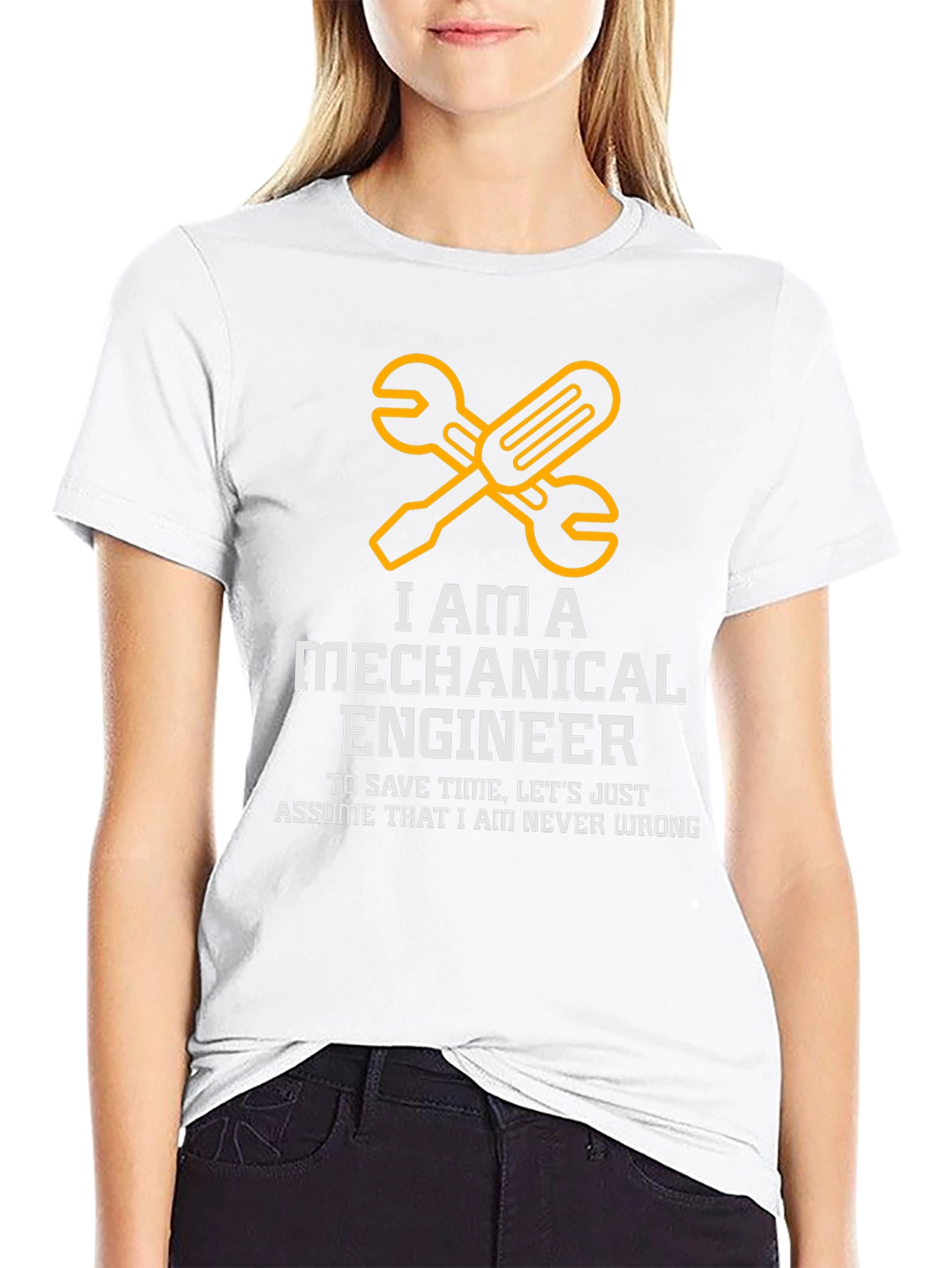 Mechanical Engineer T-Shirt - Never Wrong Graphic Tee