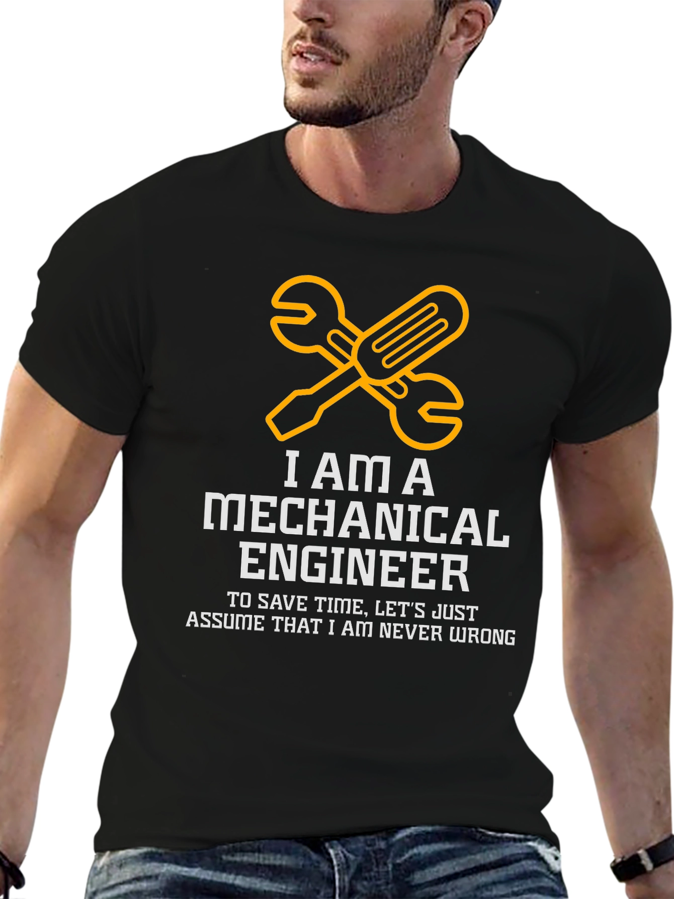 Mechanical Engineer T-Shirt - Never Wrong Graphic Tee