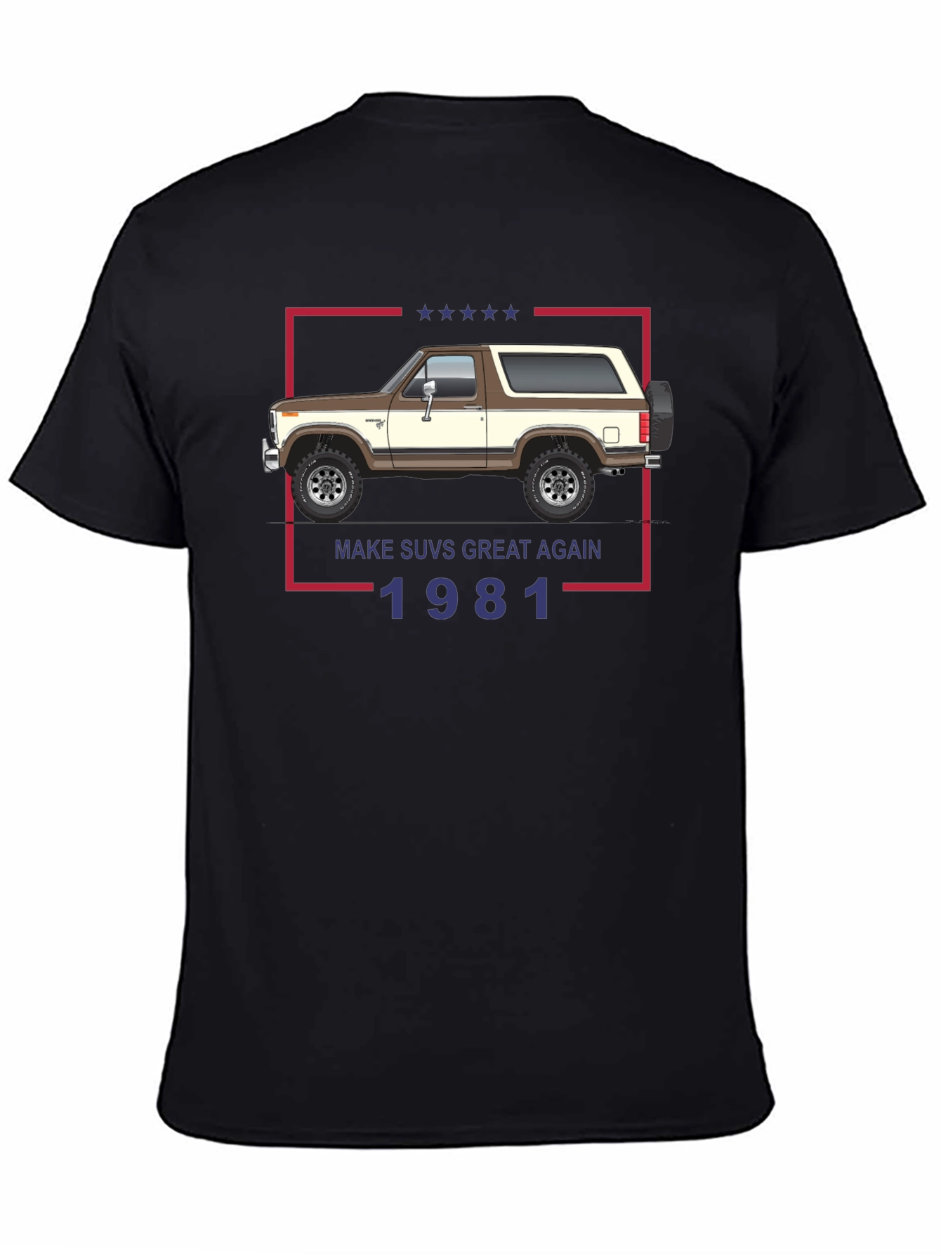 Make SUVs Great Again 1981 Graphic Tee