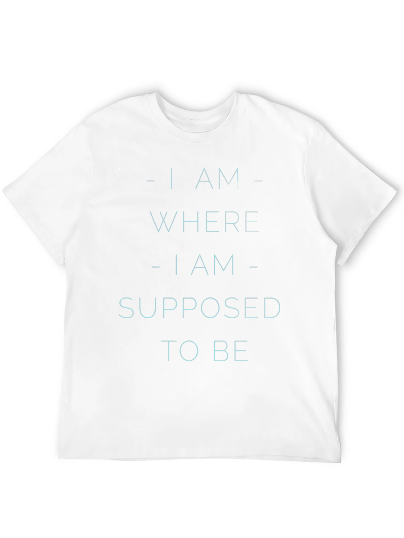 Inspirational Statement Black T-Shirt