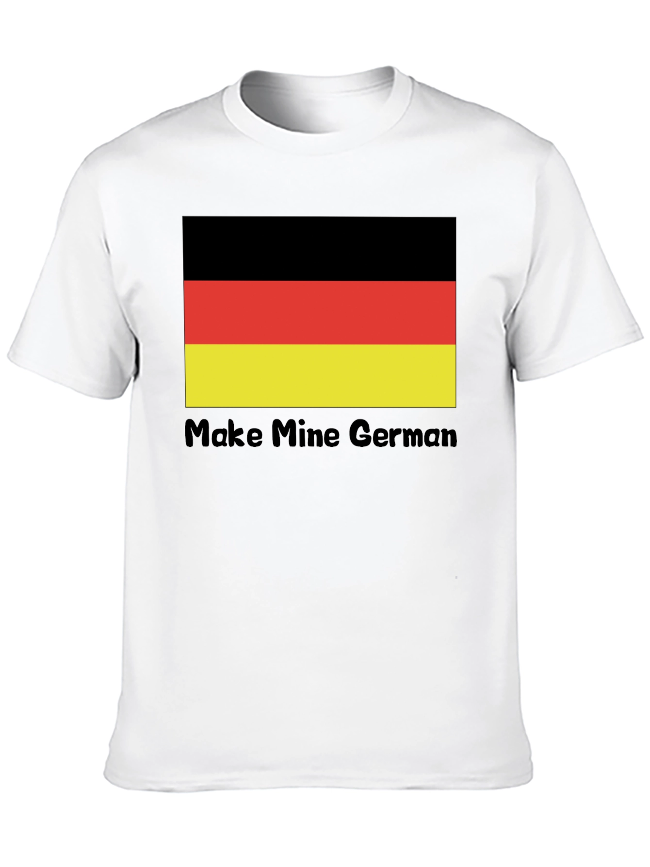 Make Mine German T-Shirt Flag Tee