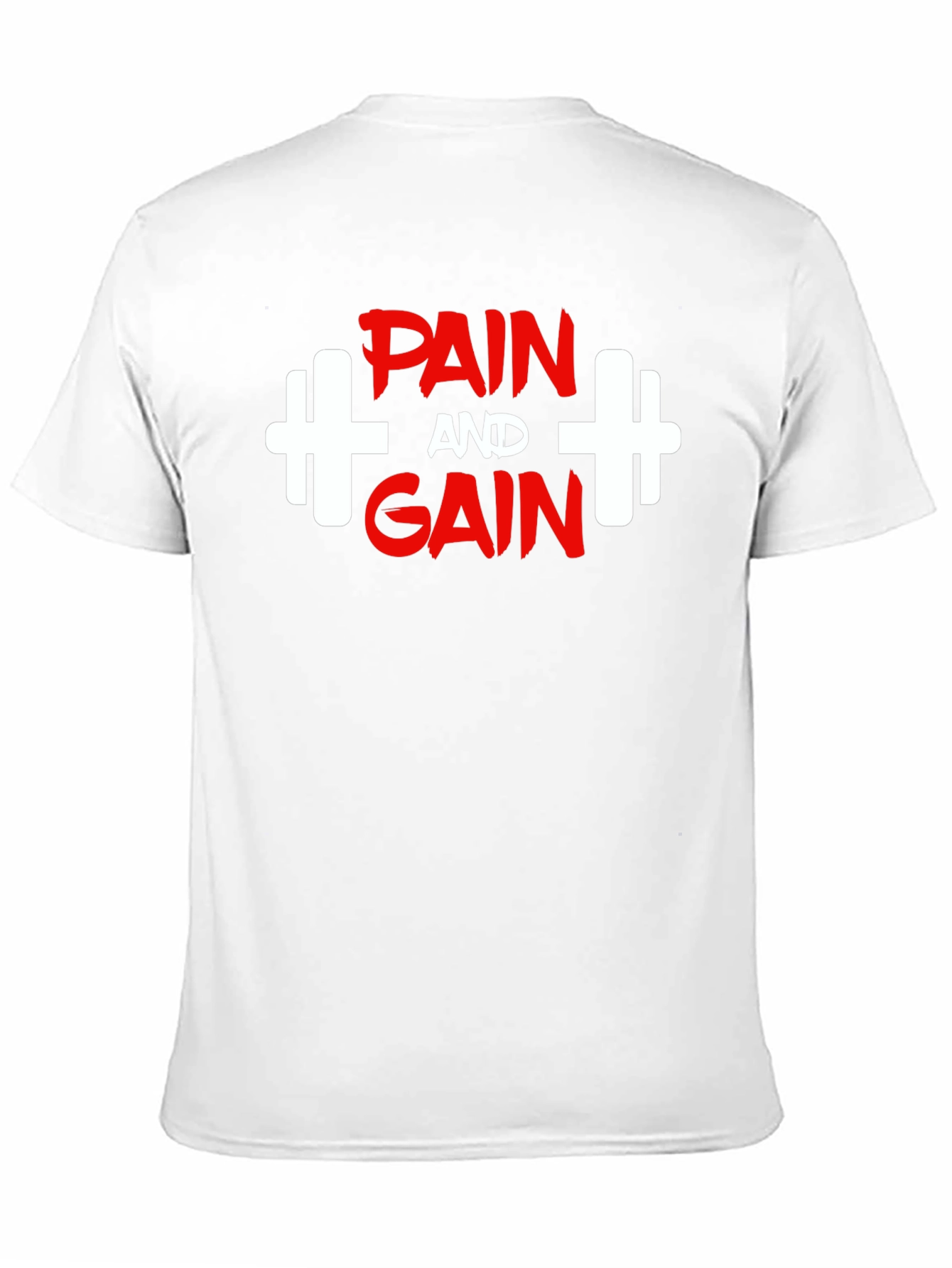 Pain and Gain Gym T-Shirt