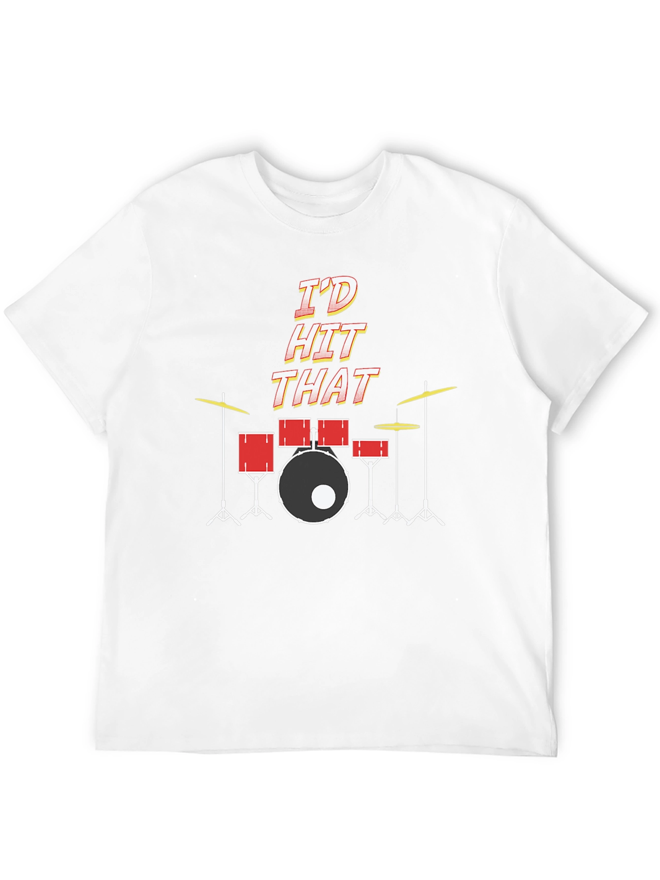 Id Hit That Drum Set T-Shirt